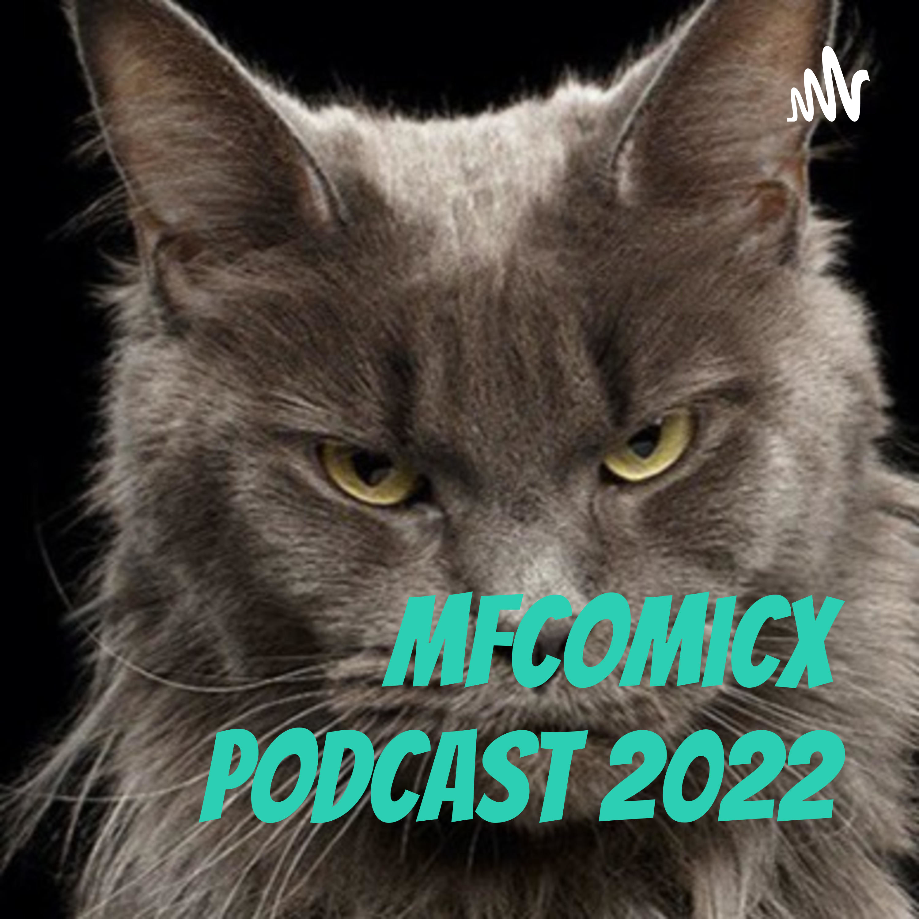 mfcomicx podcast 2022 podcast artwork