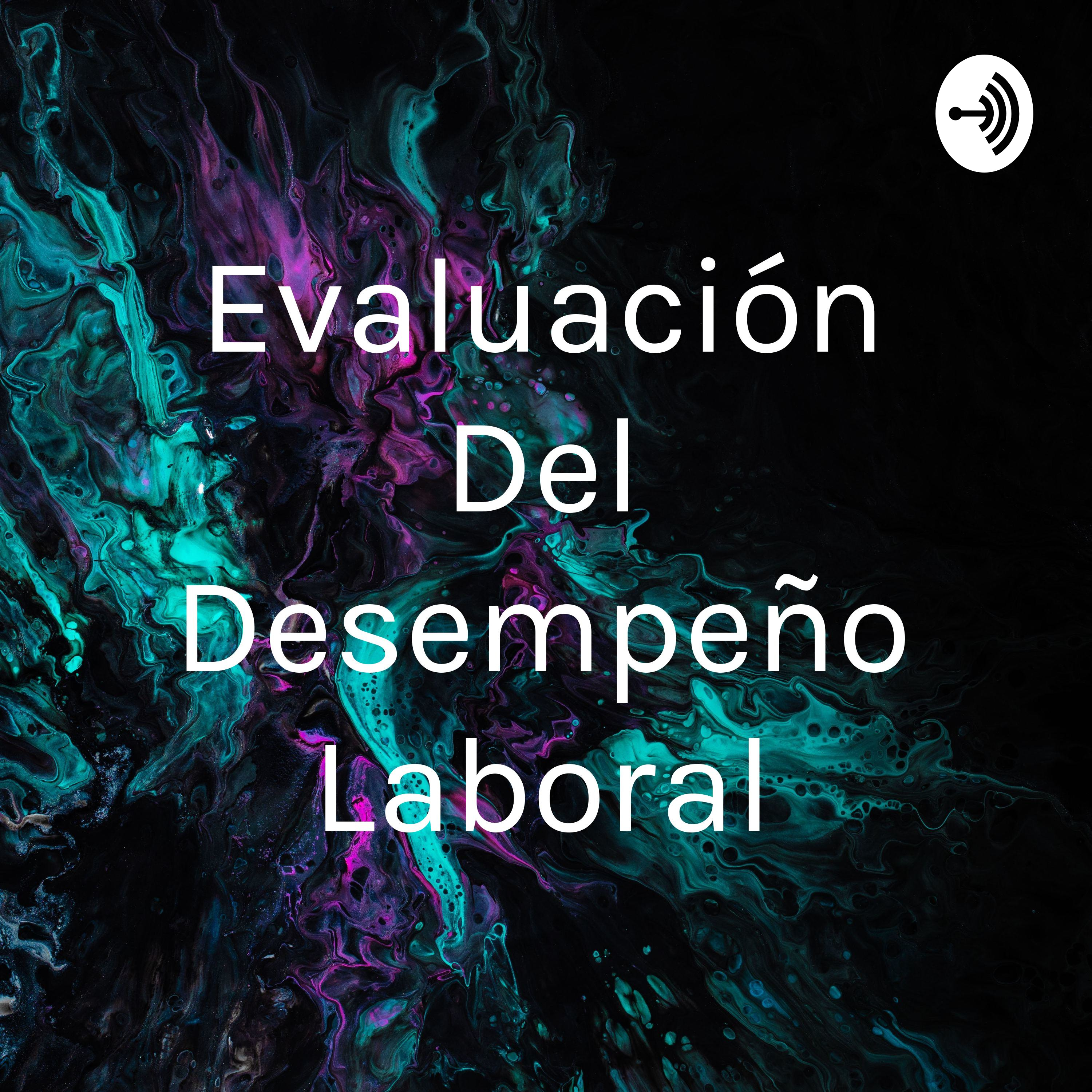 Evaluación Del Desempeño Laboral