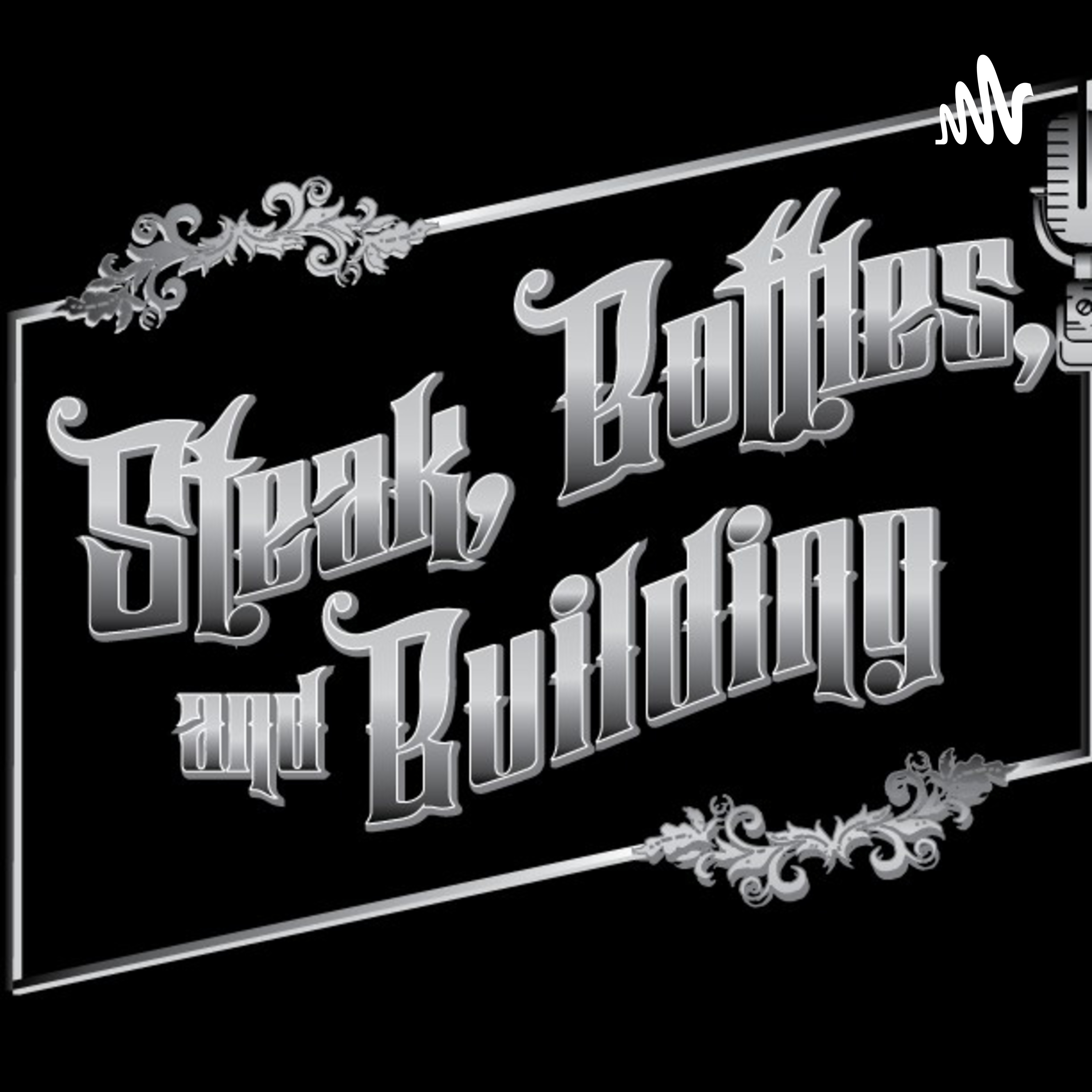 Steak, Bottles, and Building
