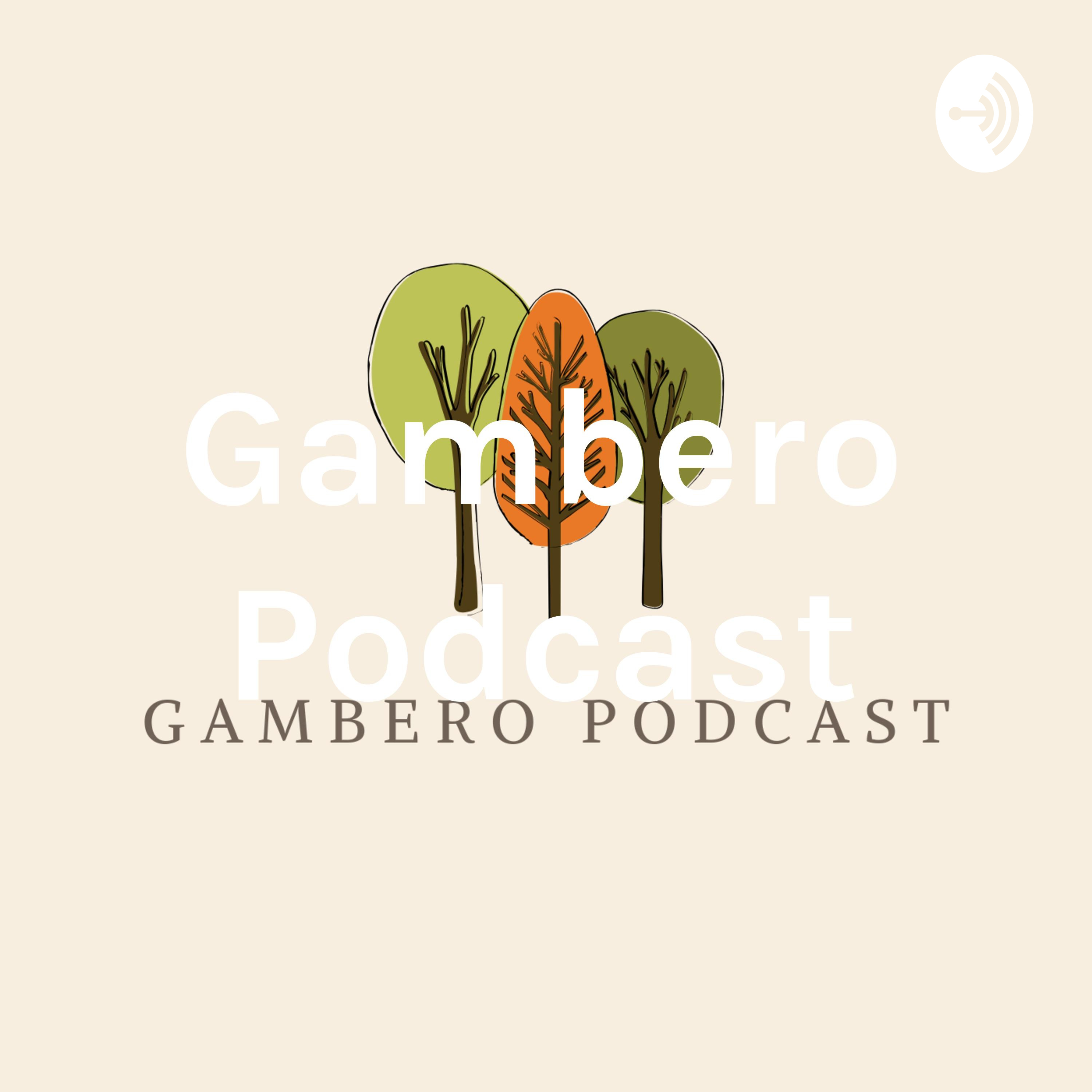 Gambero Podcast