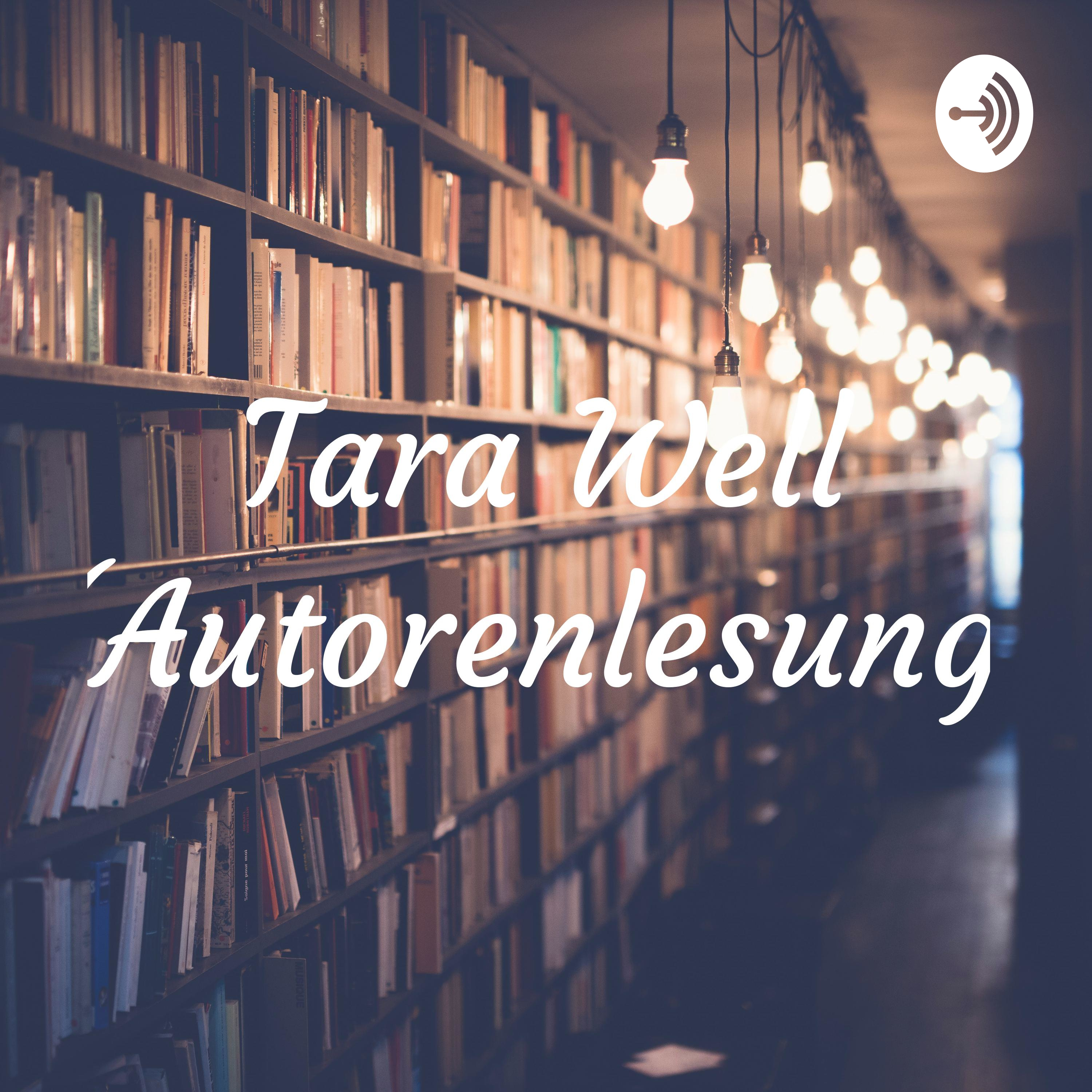 Tara Well - Autorenlesung