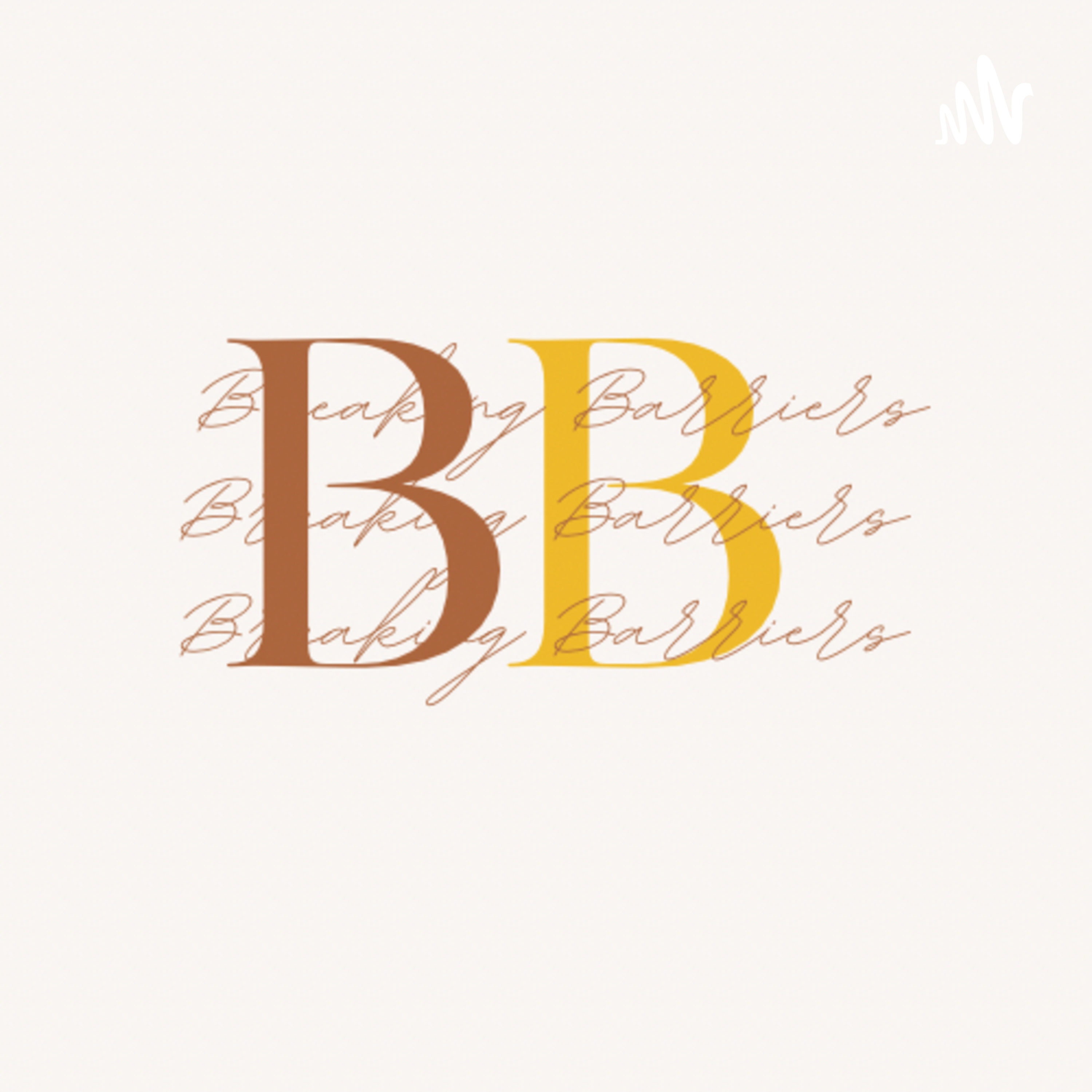 Breaking Barriers podcast artwork