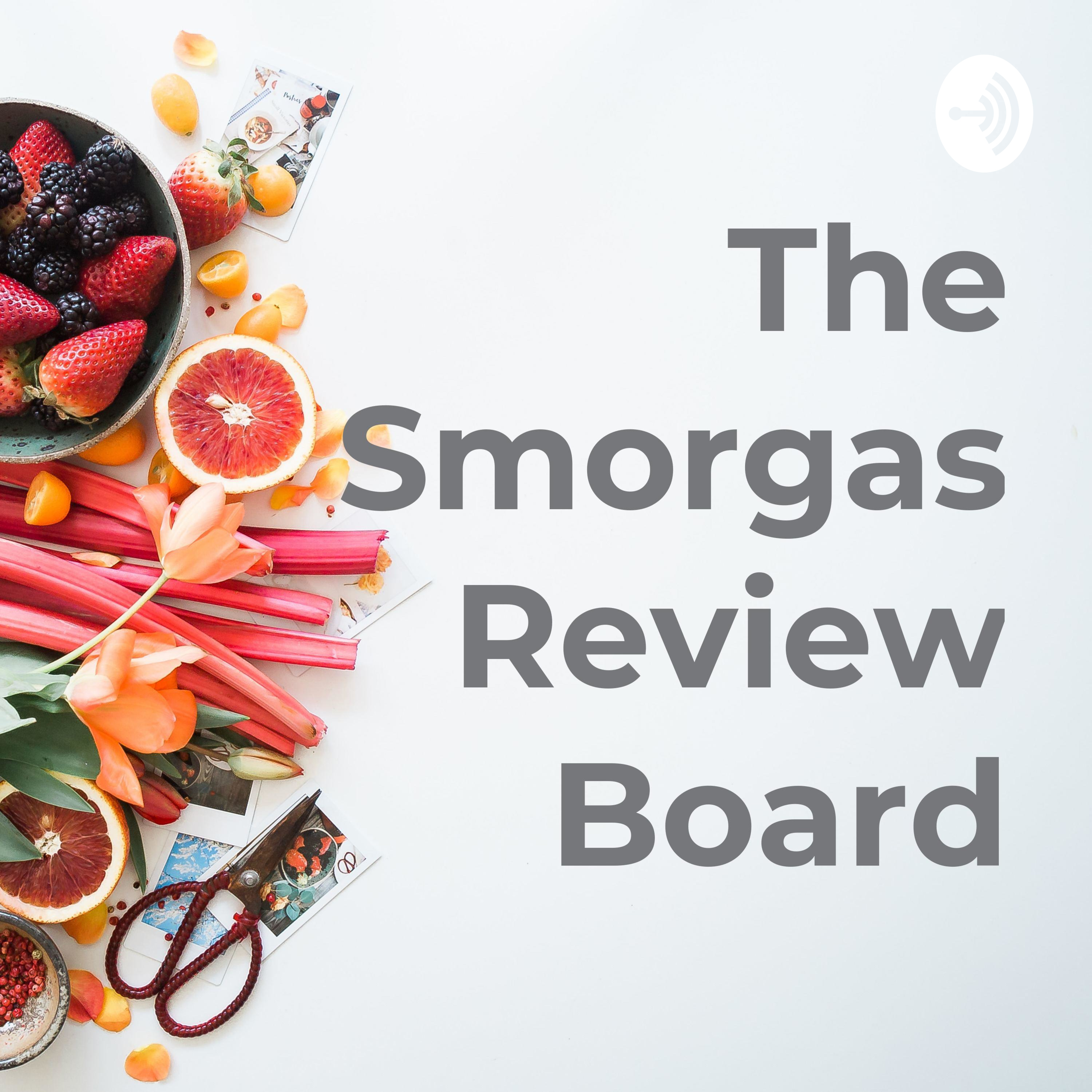 The Smorgas Review Board