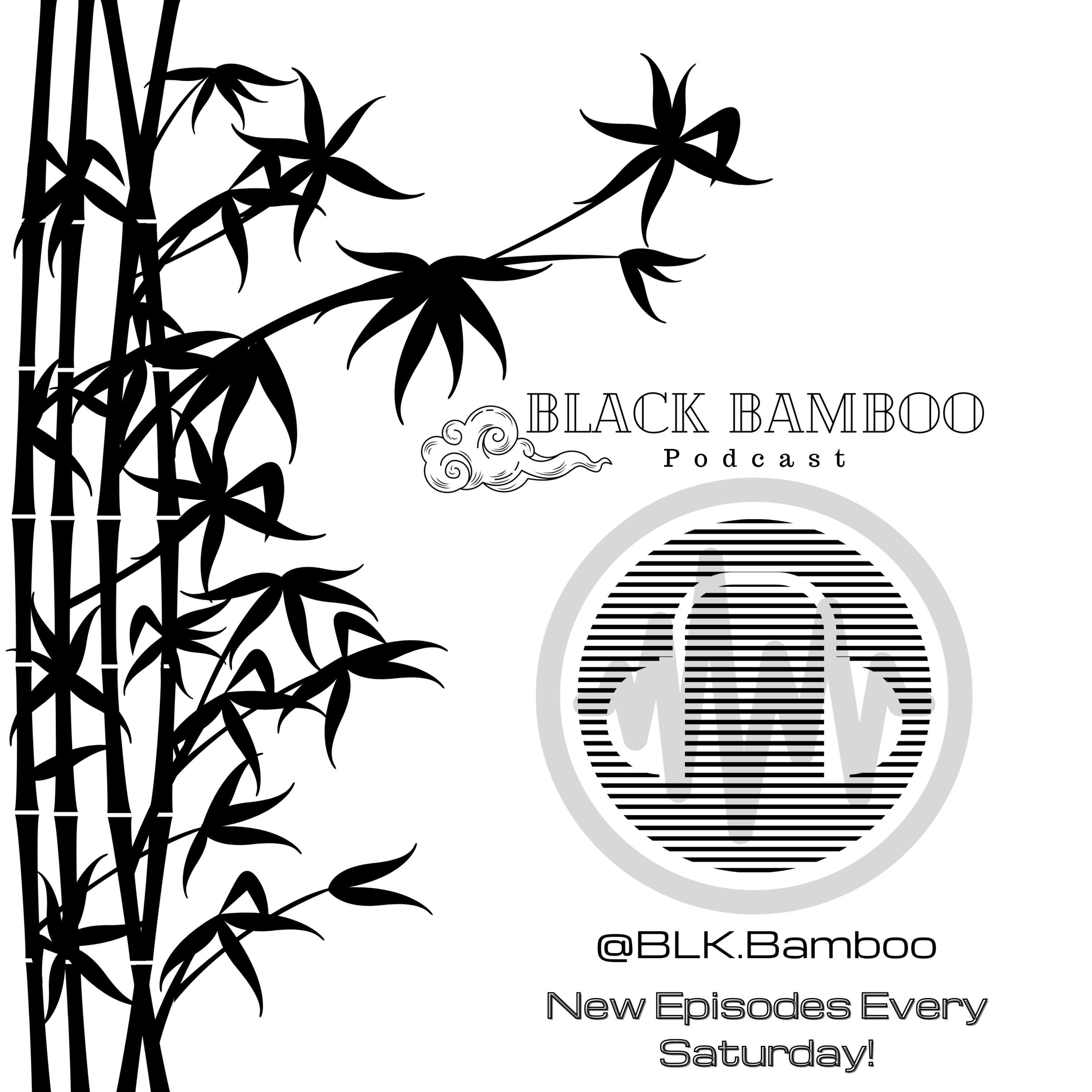 Black Bamboo podcast artwork