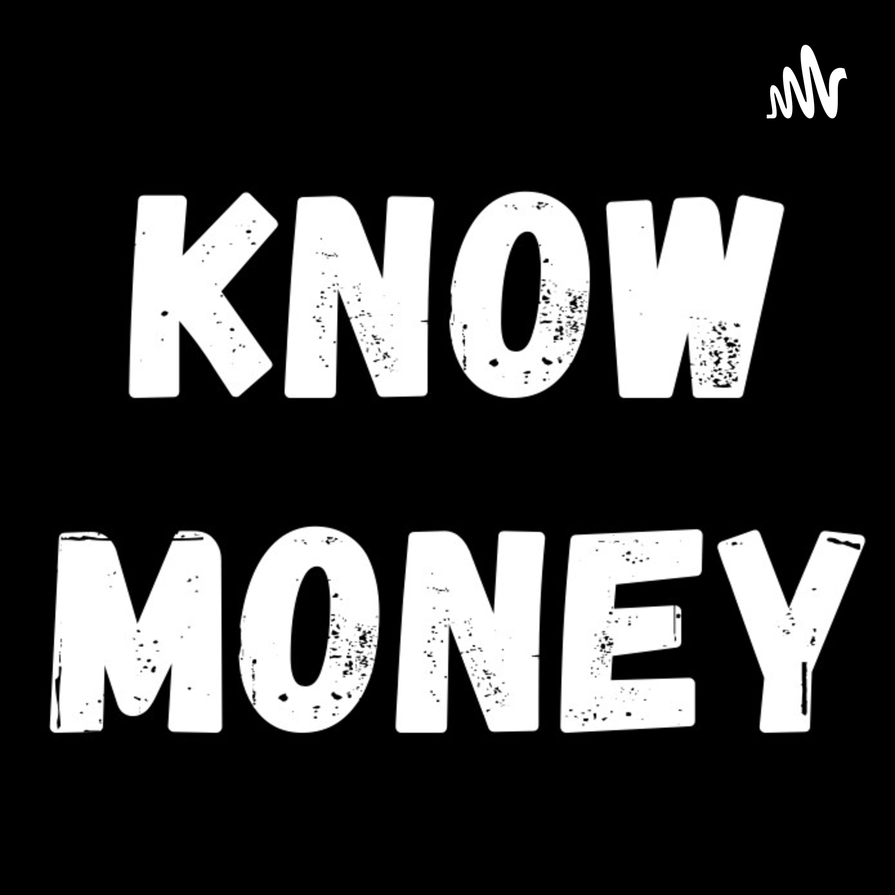 Know Money No Problems