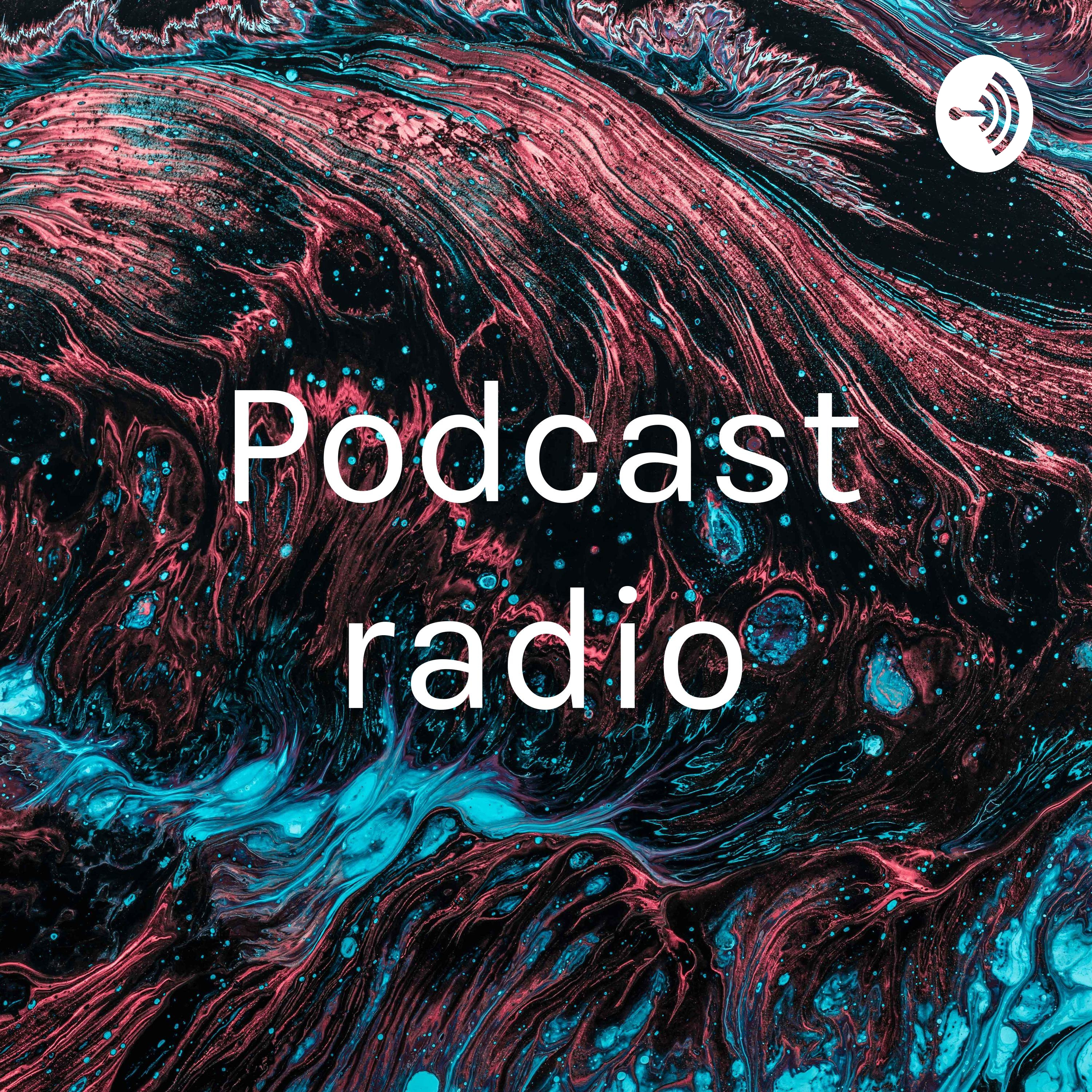 Podcast radio