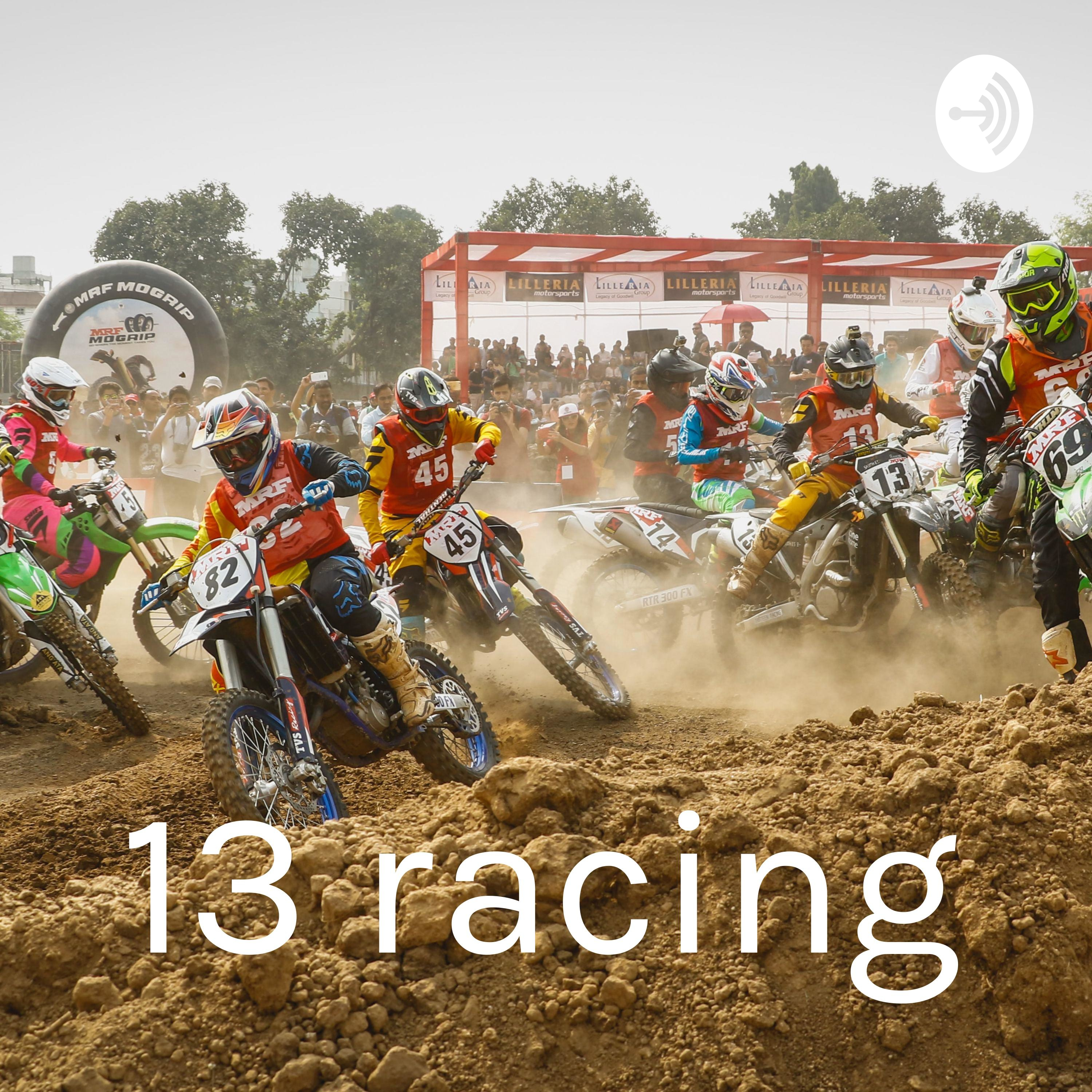 13 racing