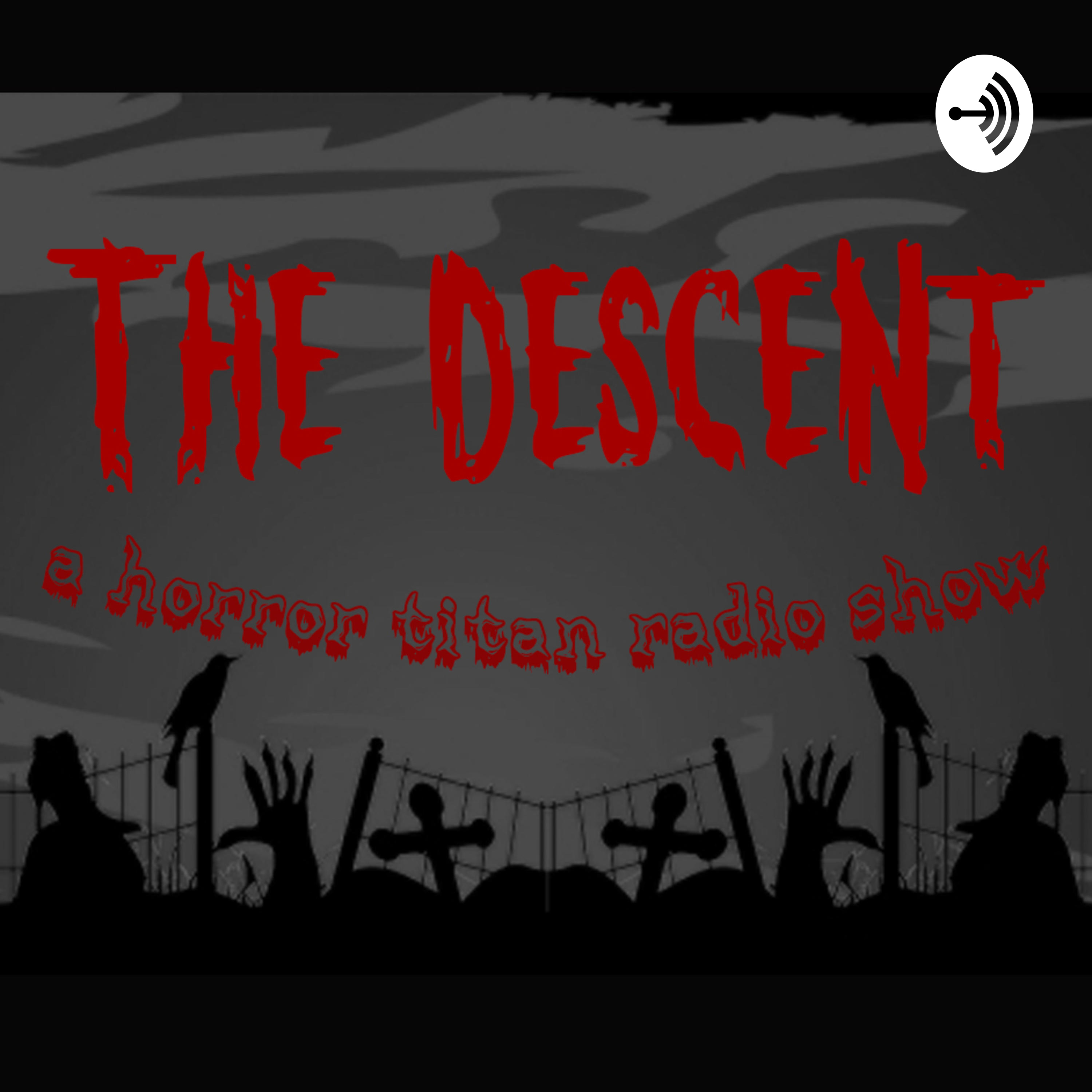 The Descent Horror Show