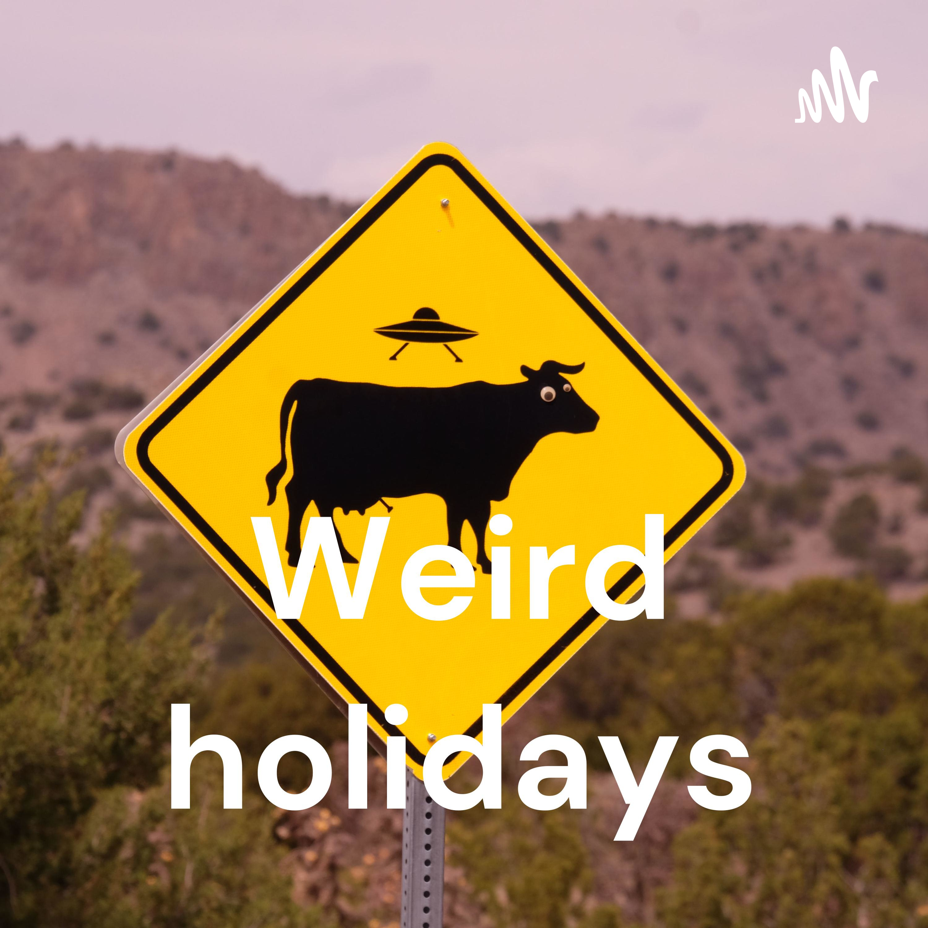 Weird holidays podcast artwork