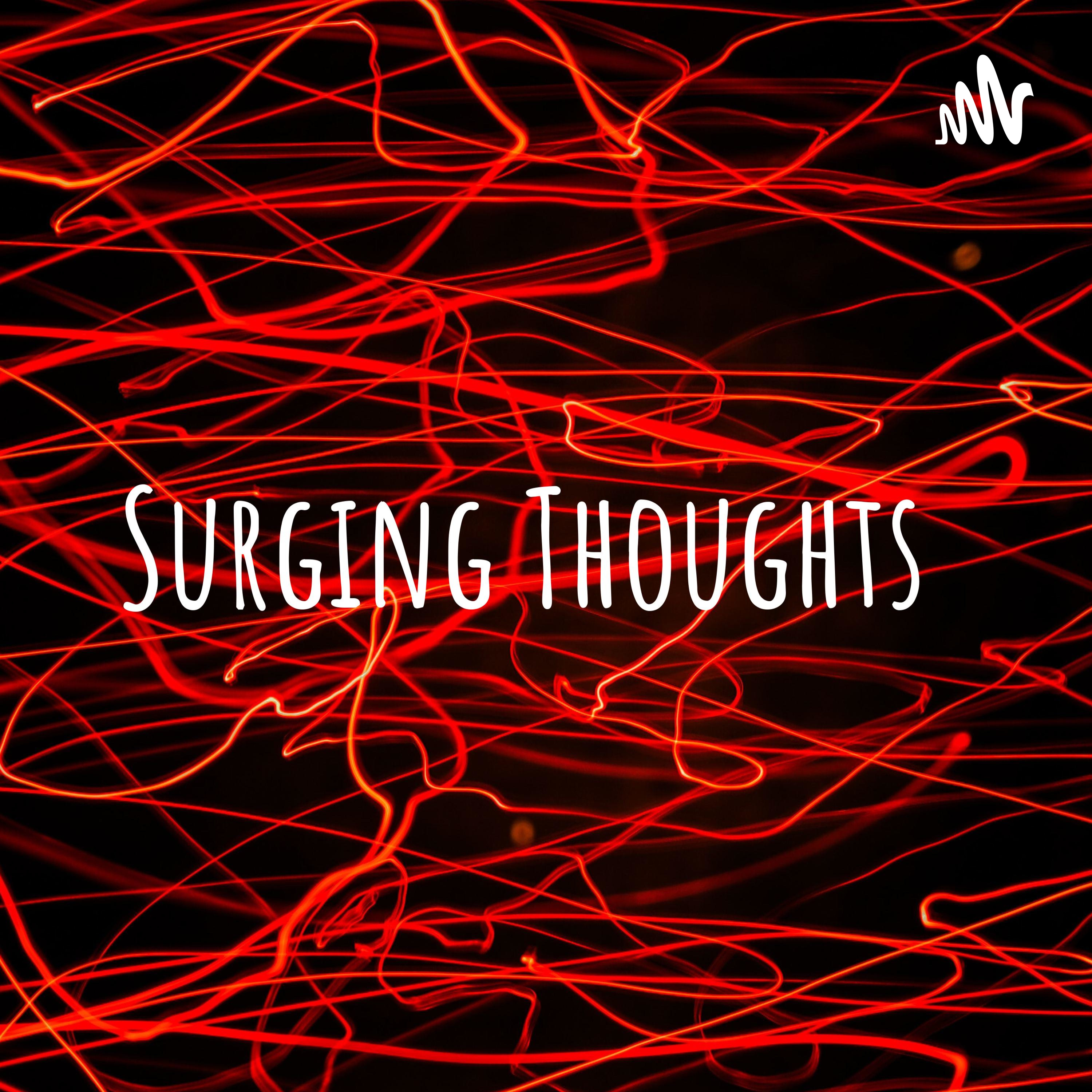 Surging Thoughts Surging Thoughts