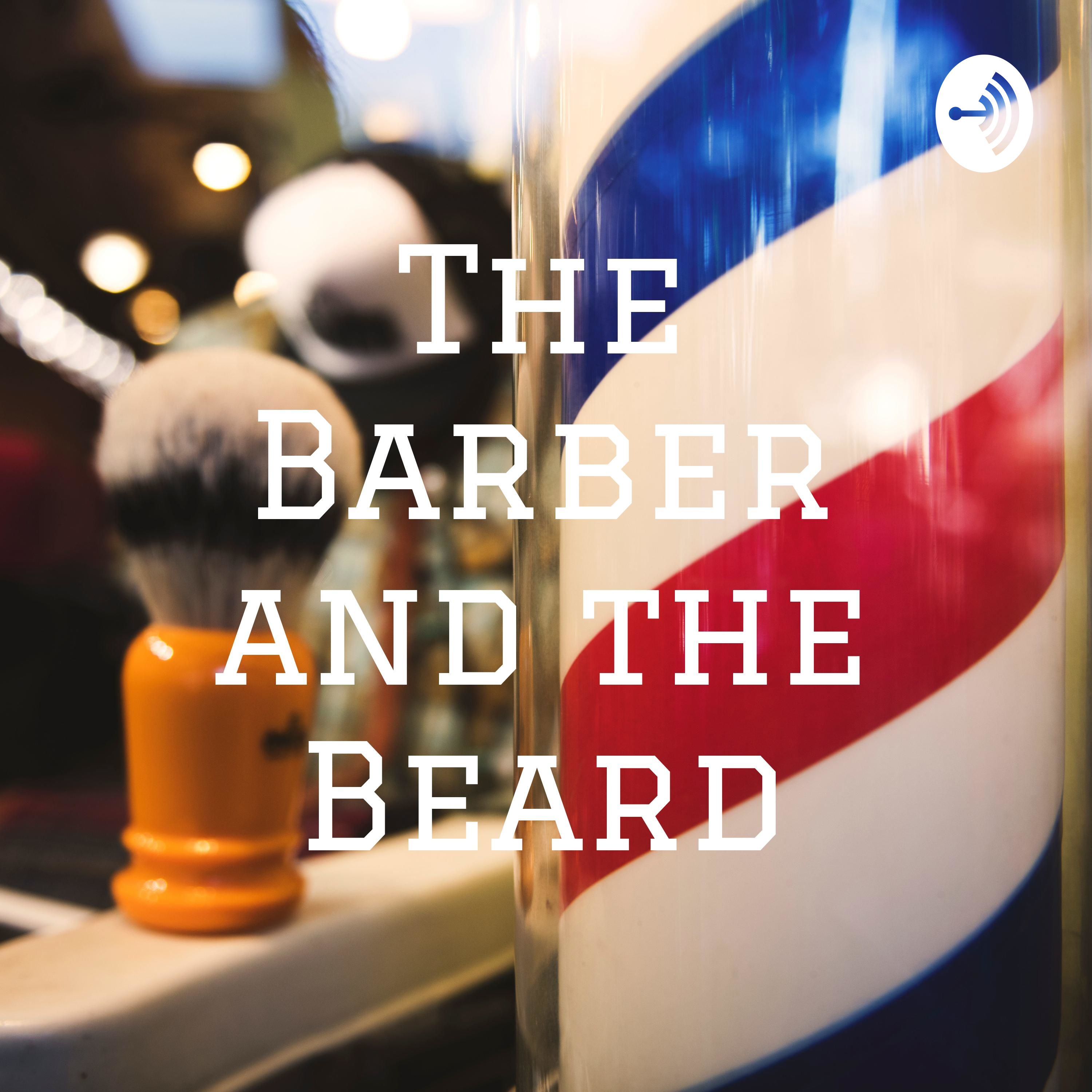 The Barber and the Beard