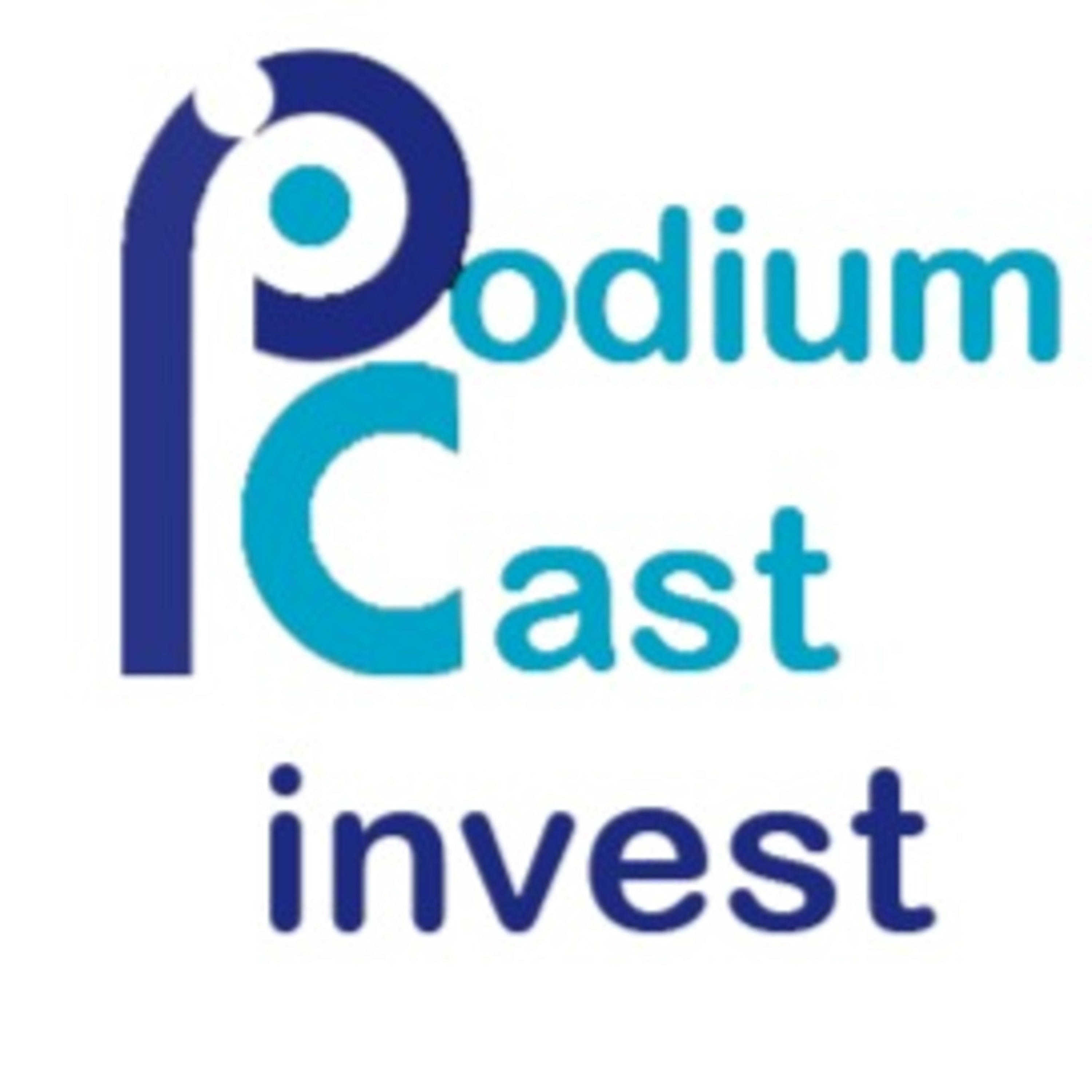 Podium Cast Invest