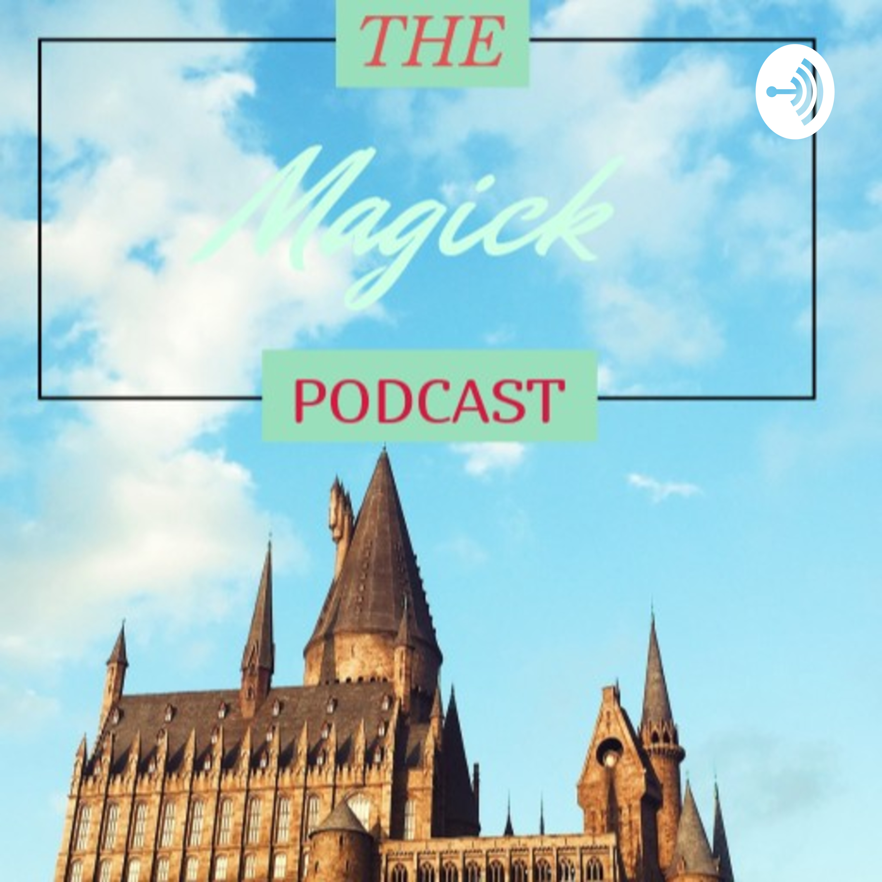 The Magick Podcast podcast artwork