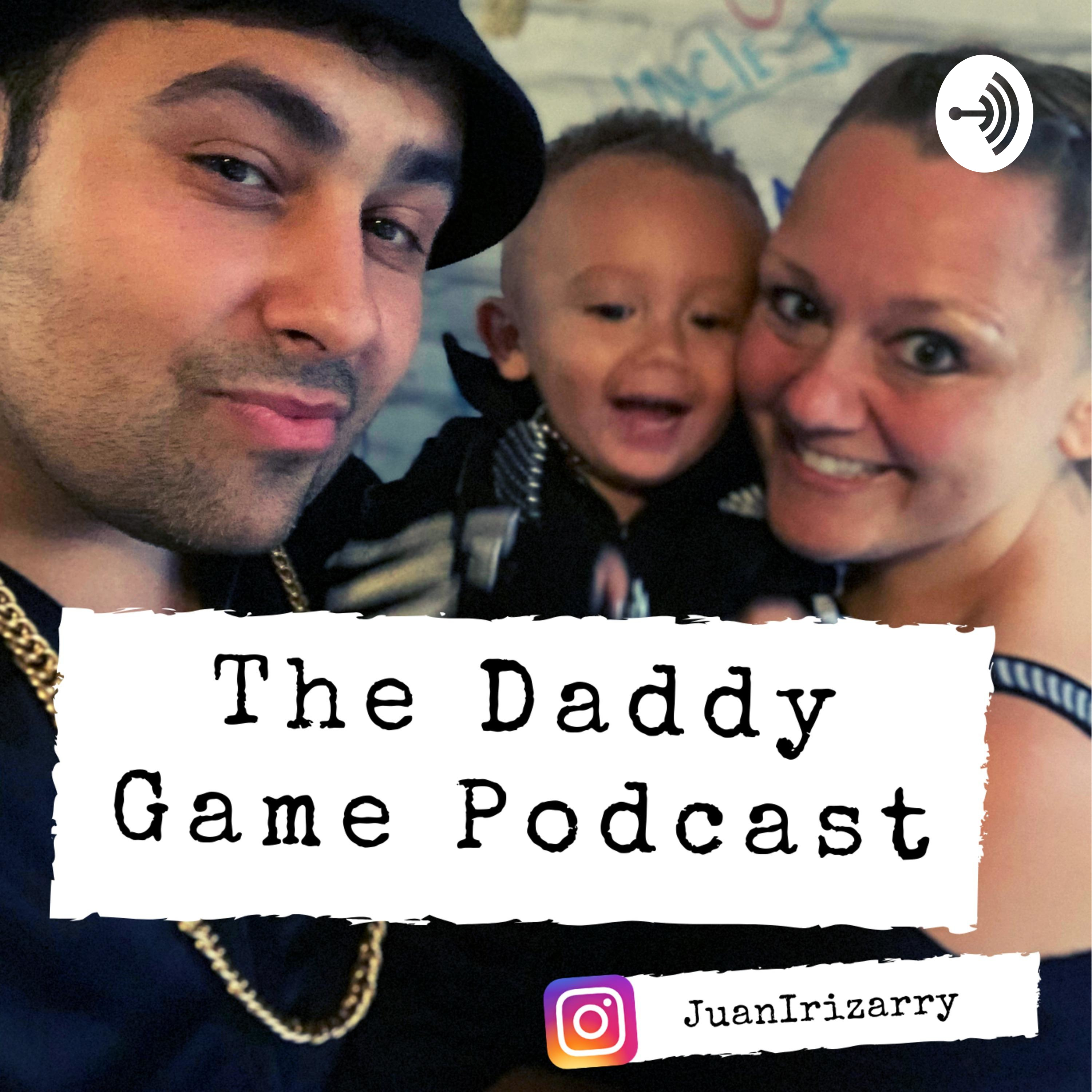 The Daddy Game Podcast