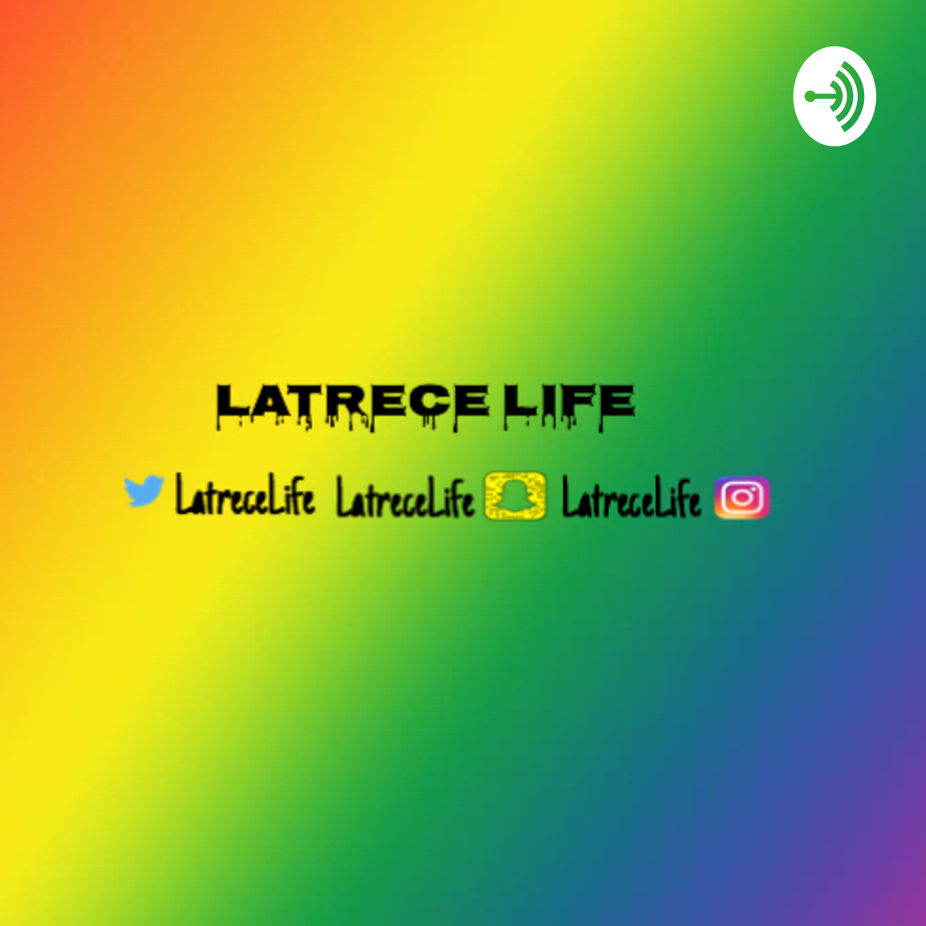 Latrece Life