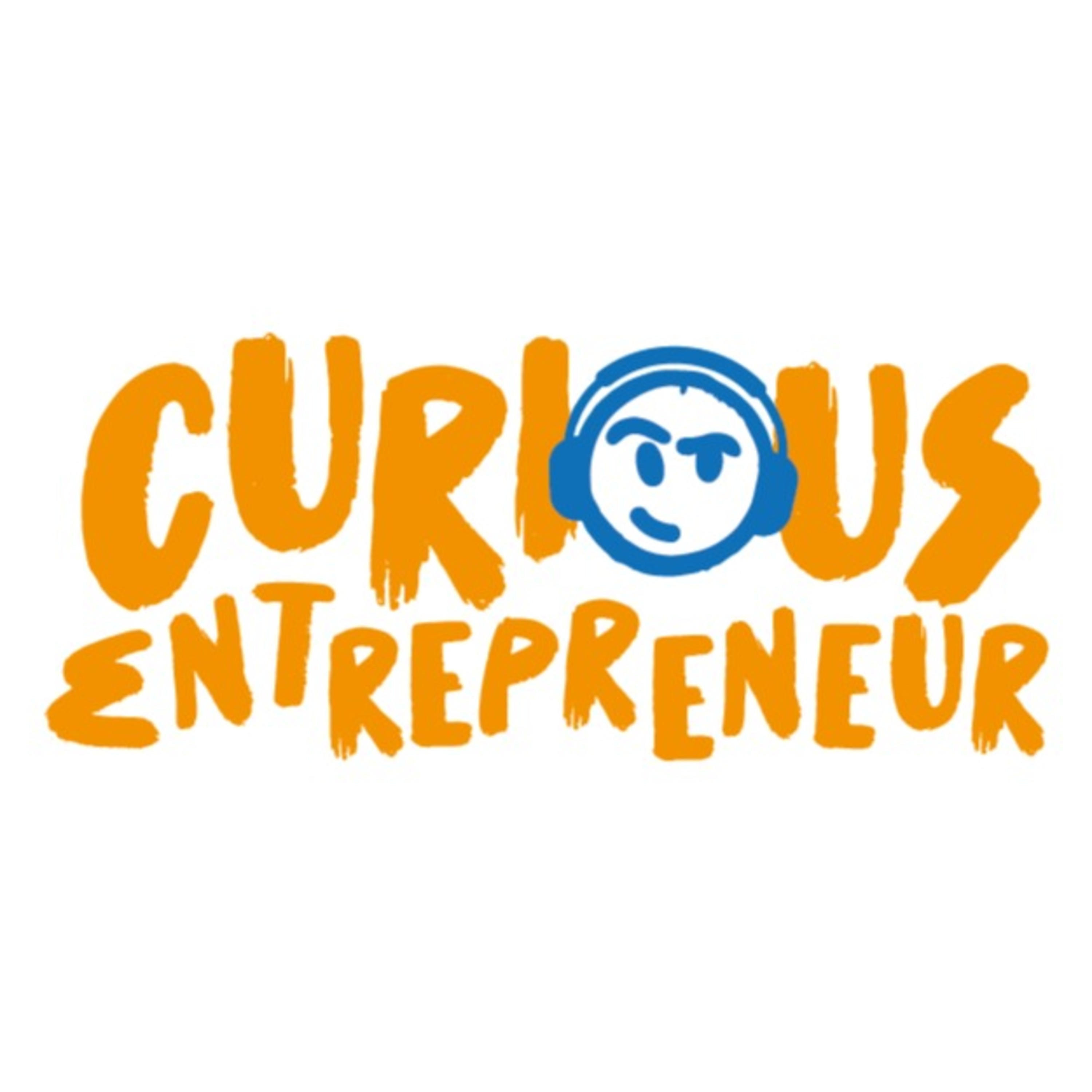 Curious Entrepreneur Podcast