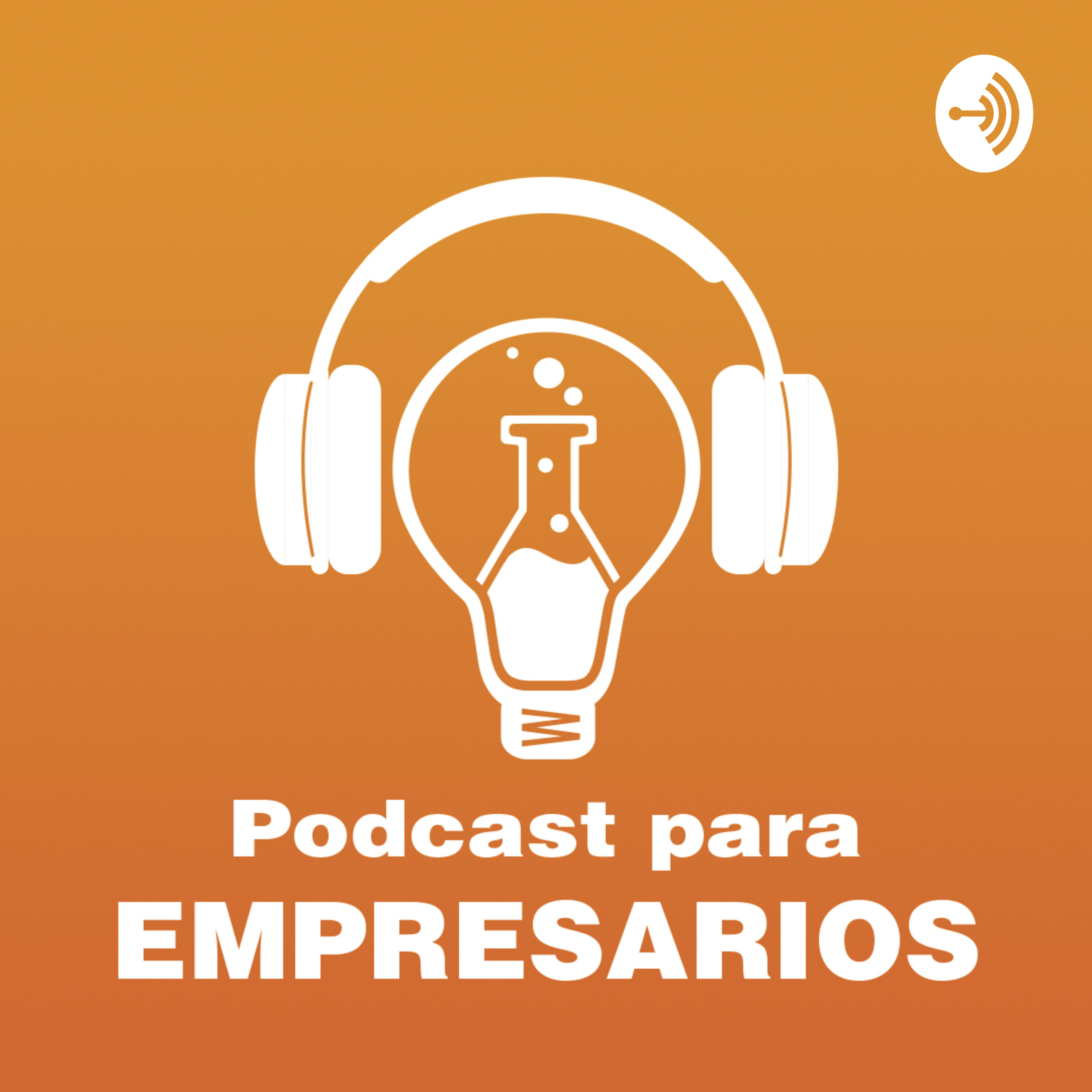 Podcast para Empresarios