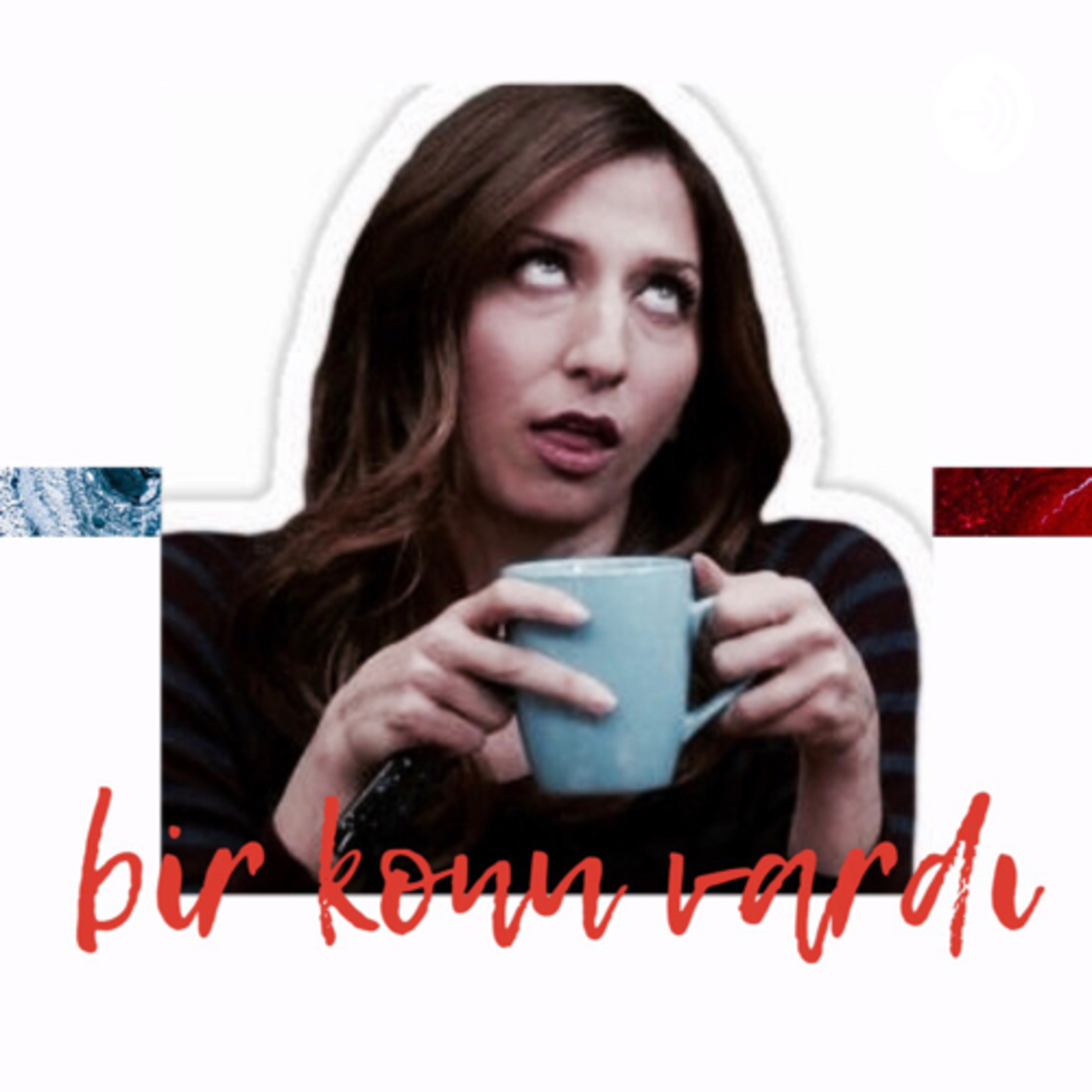 bir konu vardı podcast artwork