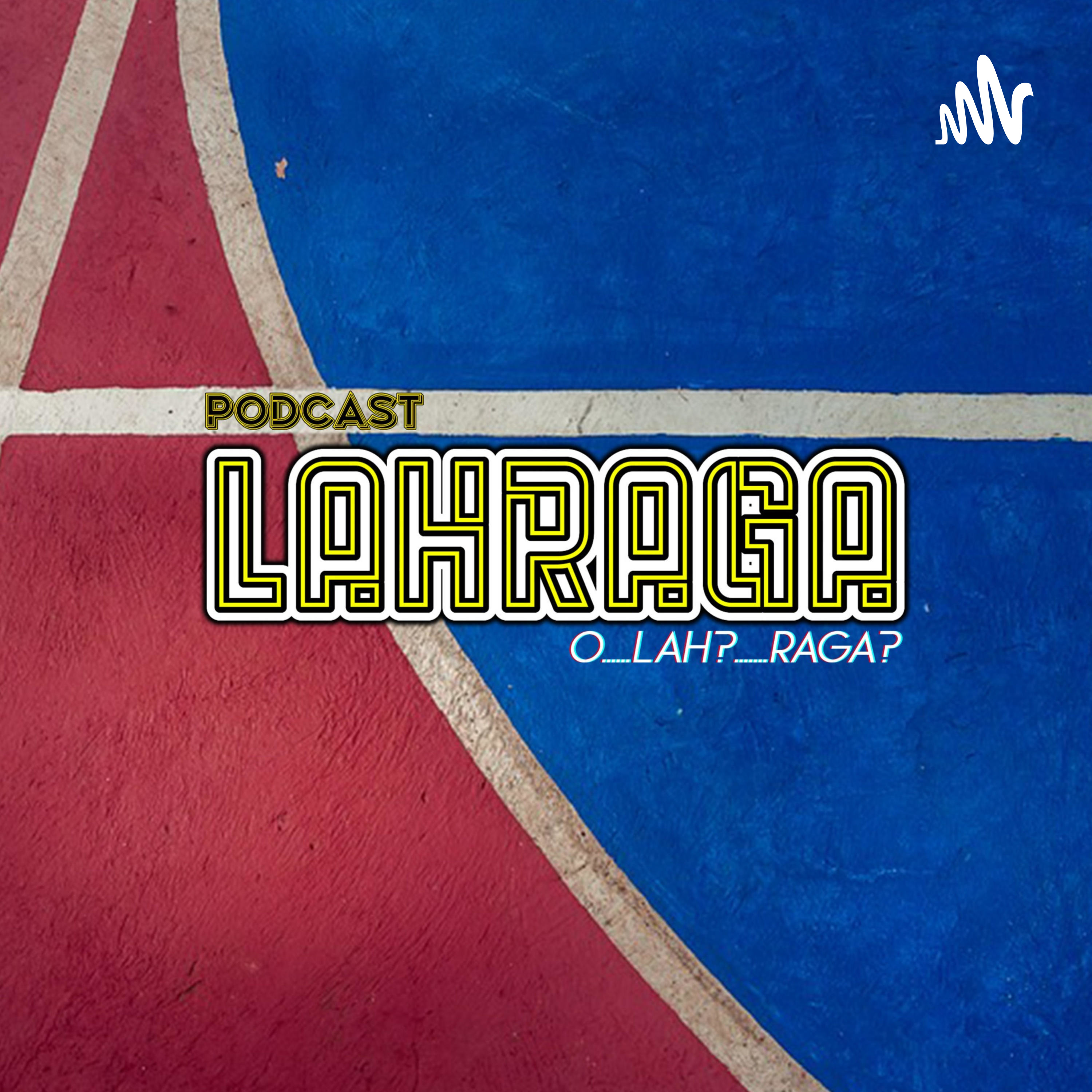 Lahraga Podcast podcast artwork