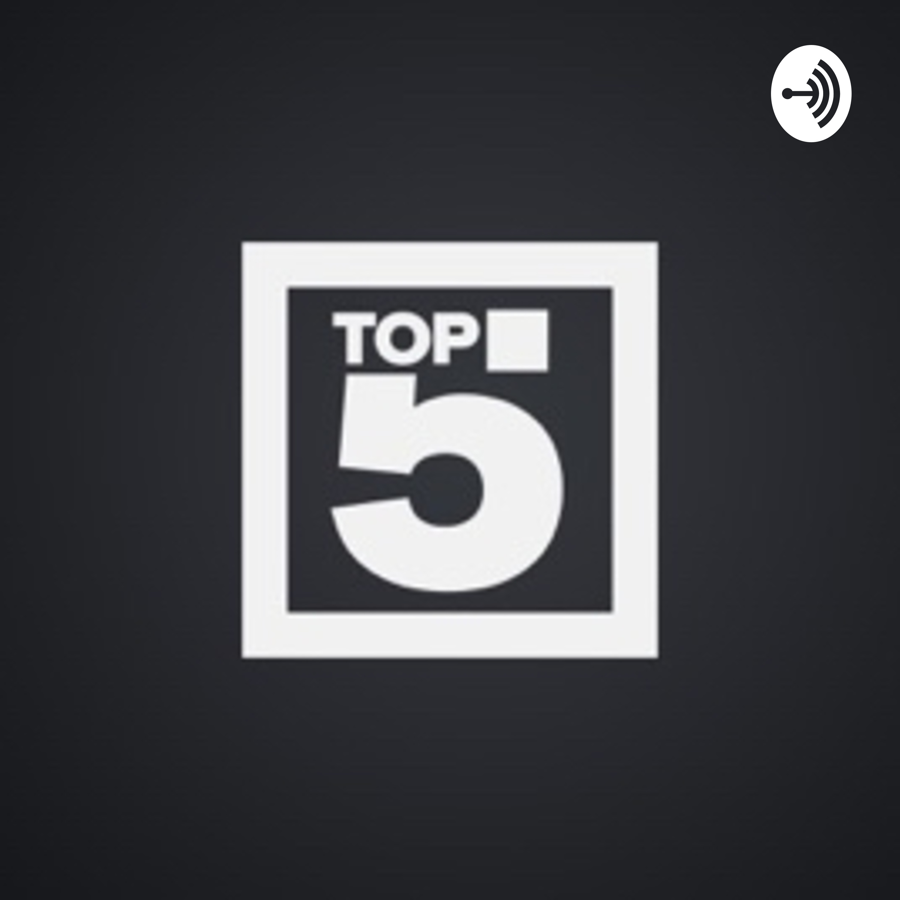 Top 5 podcast artwork