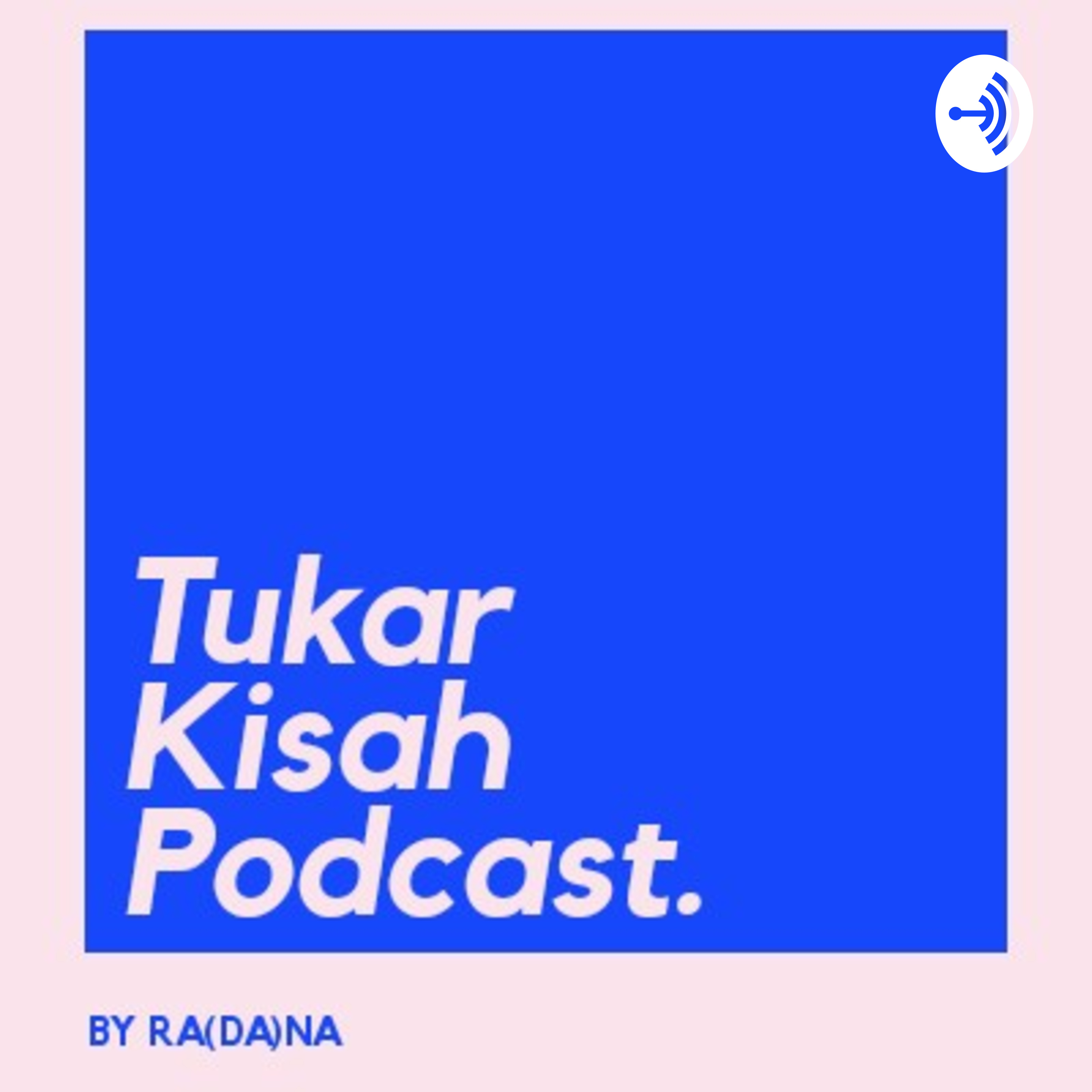 Tukar Kisah Podcast podcast artwork