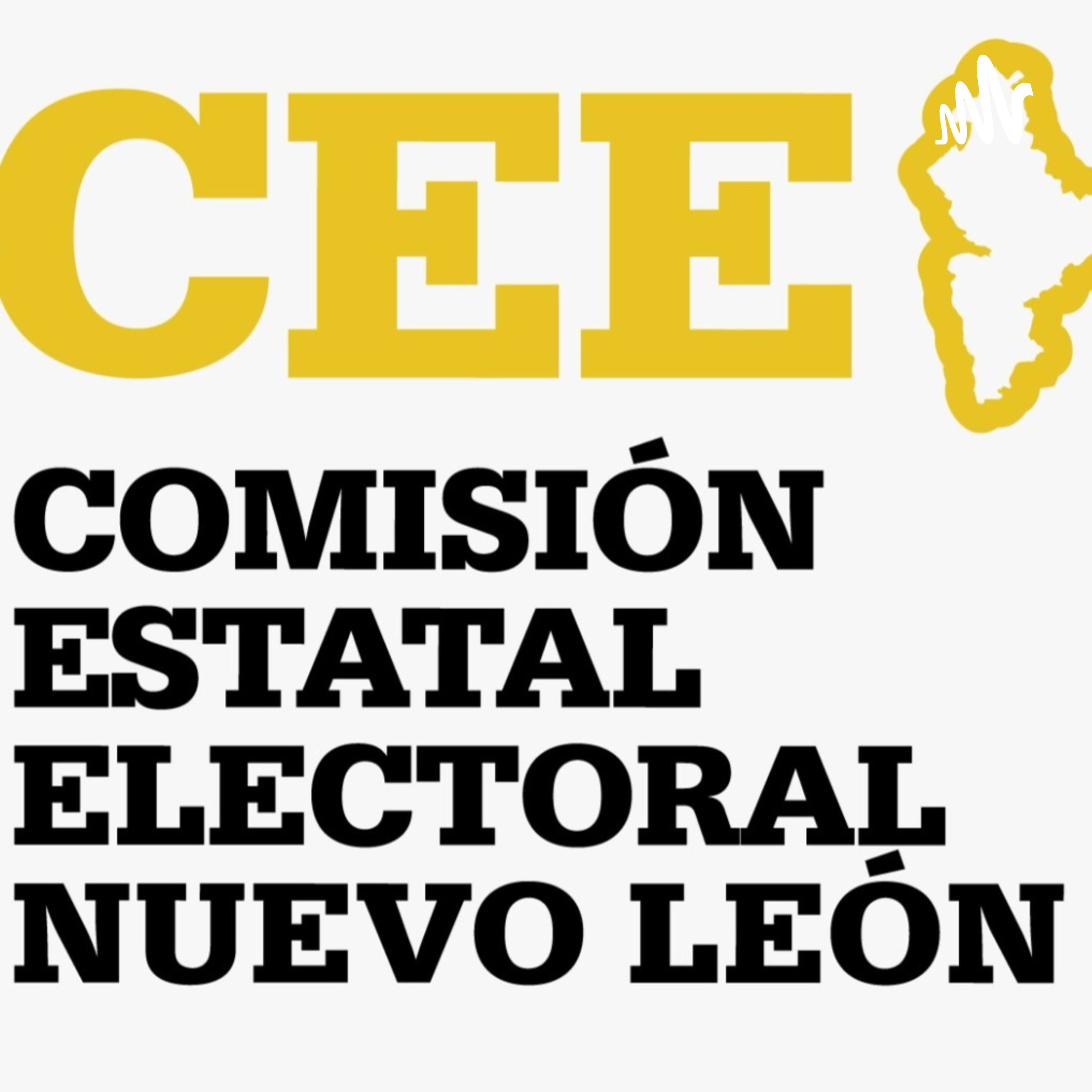 Comisión Estatal Electoral Nuevo León podcast artwork