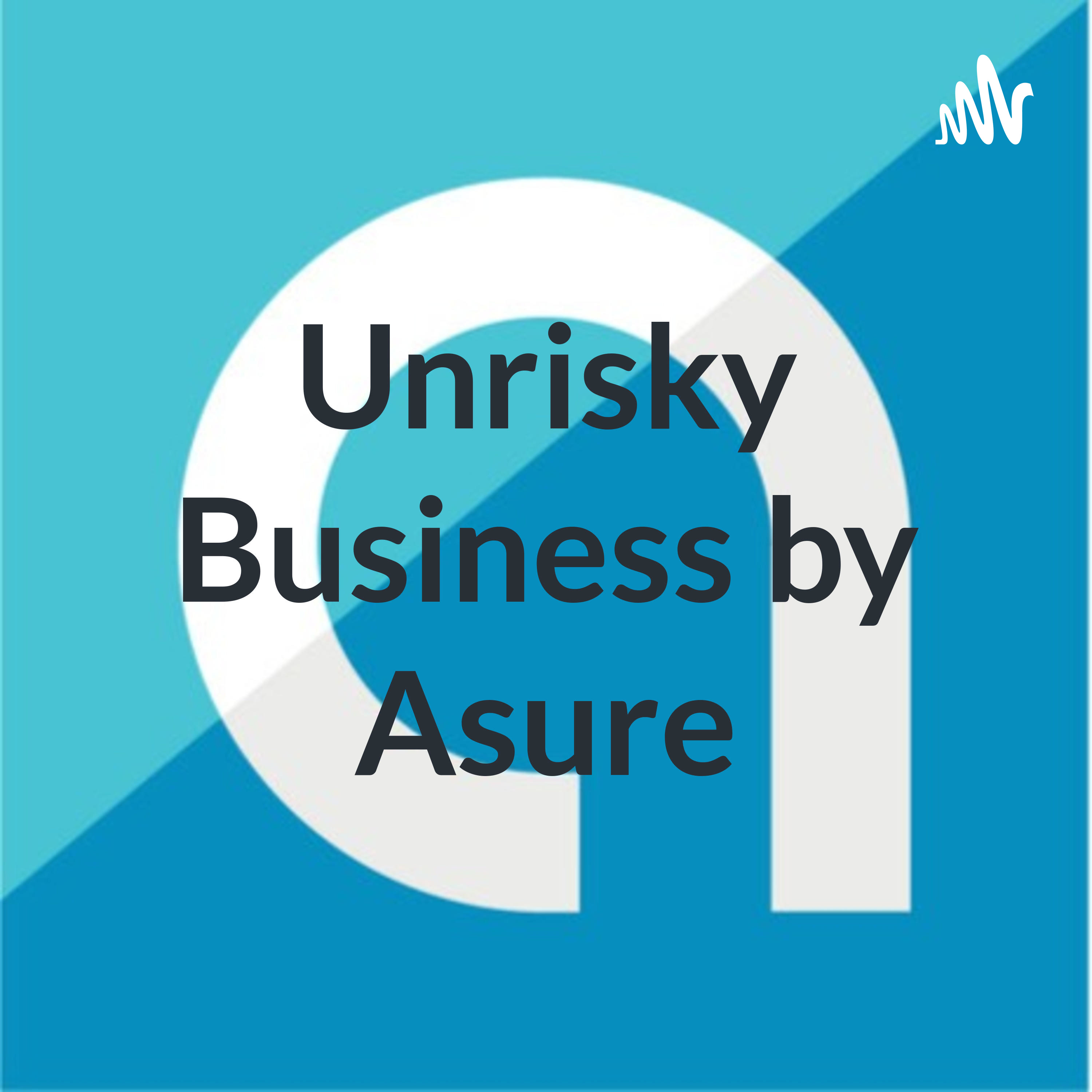 Unrisky Business by Asure Unrisky Business by Asure