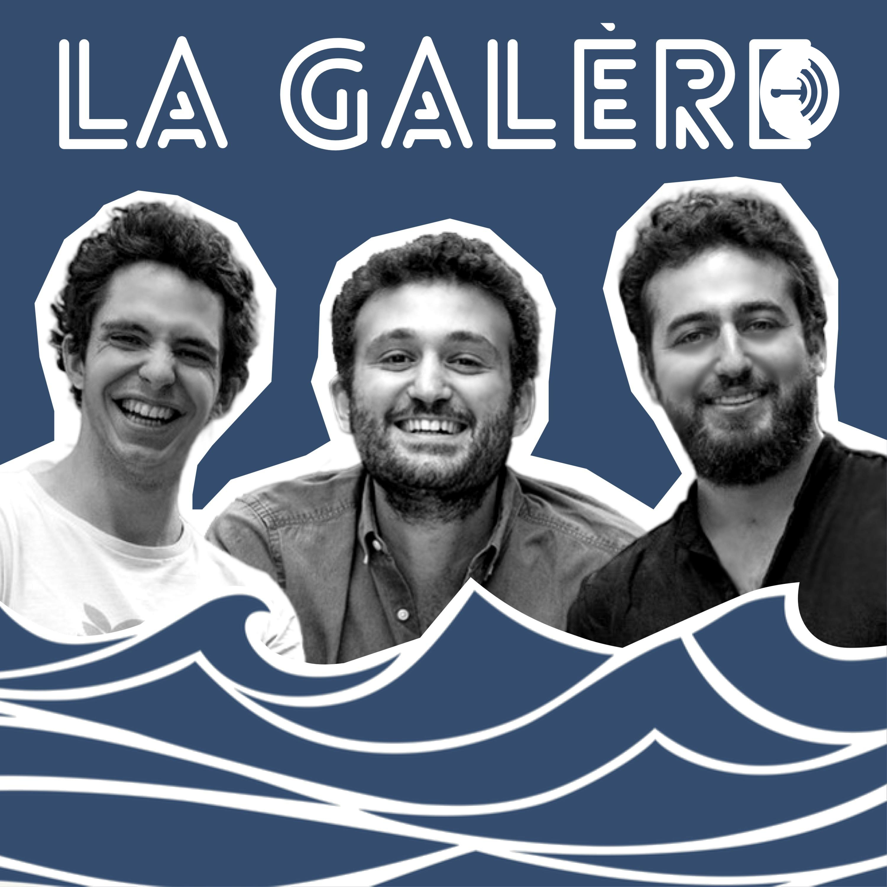 La Galère