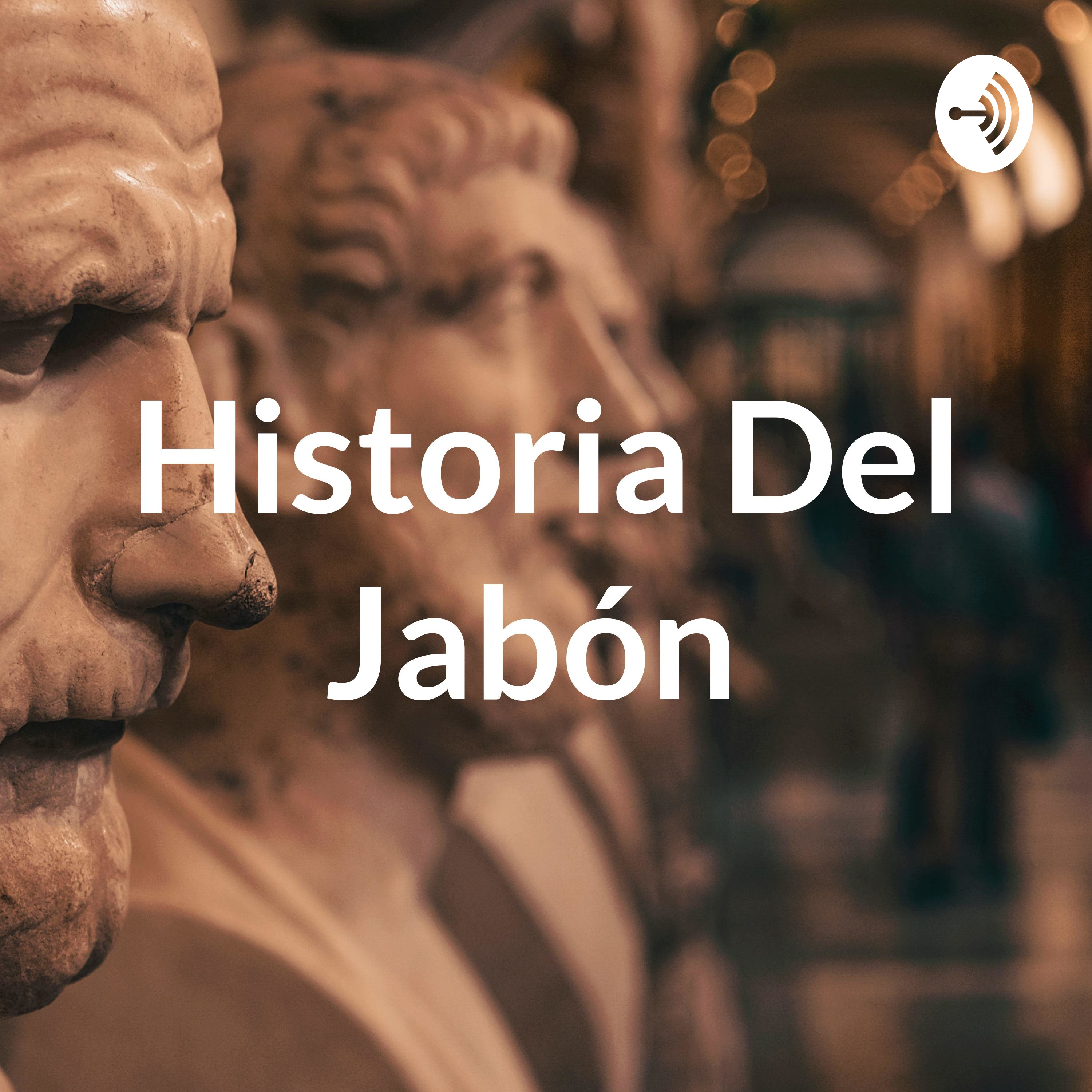 Historia del Jabón