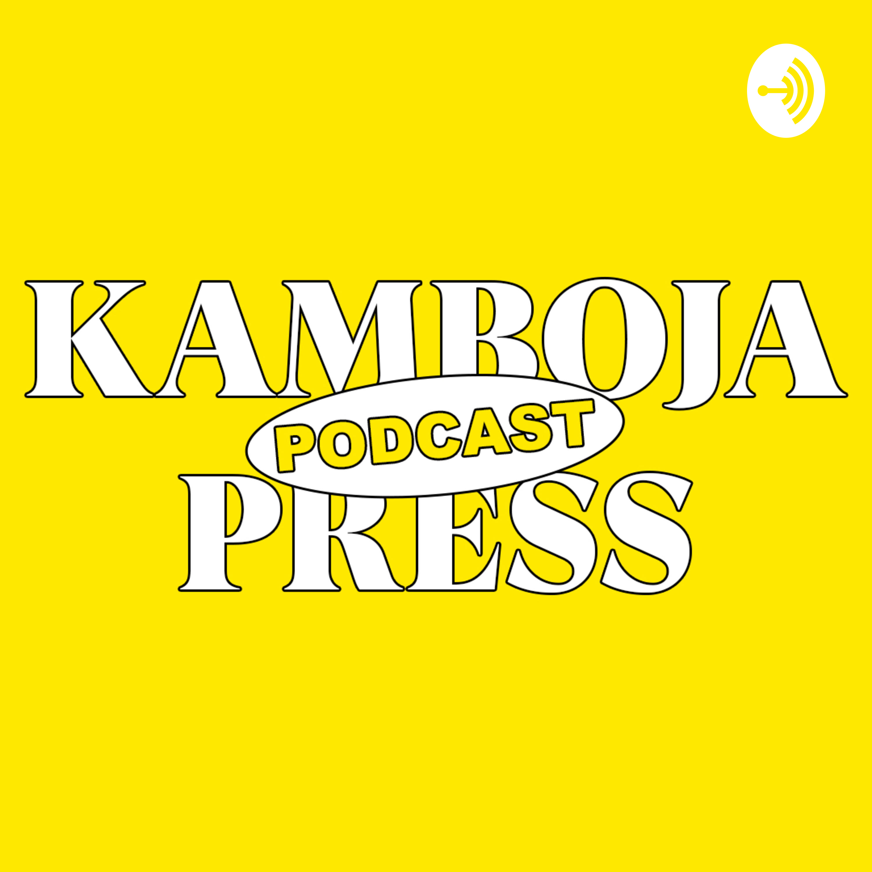 Kamboja Press Podcast podcast artwork
