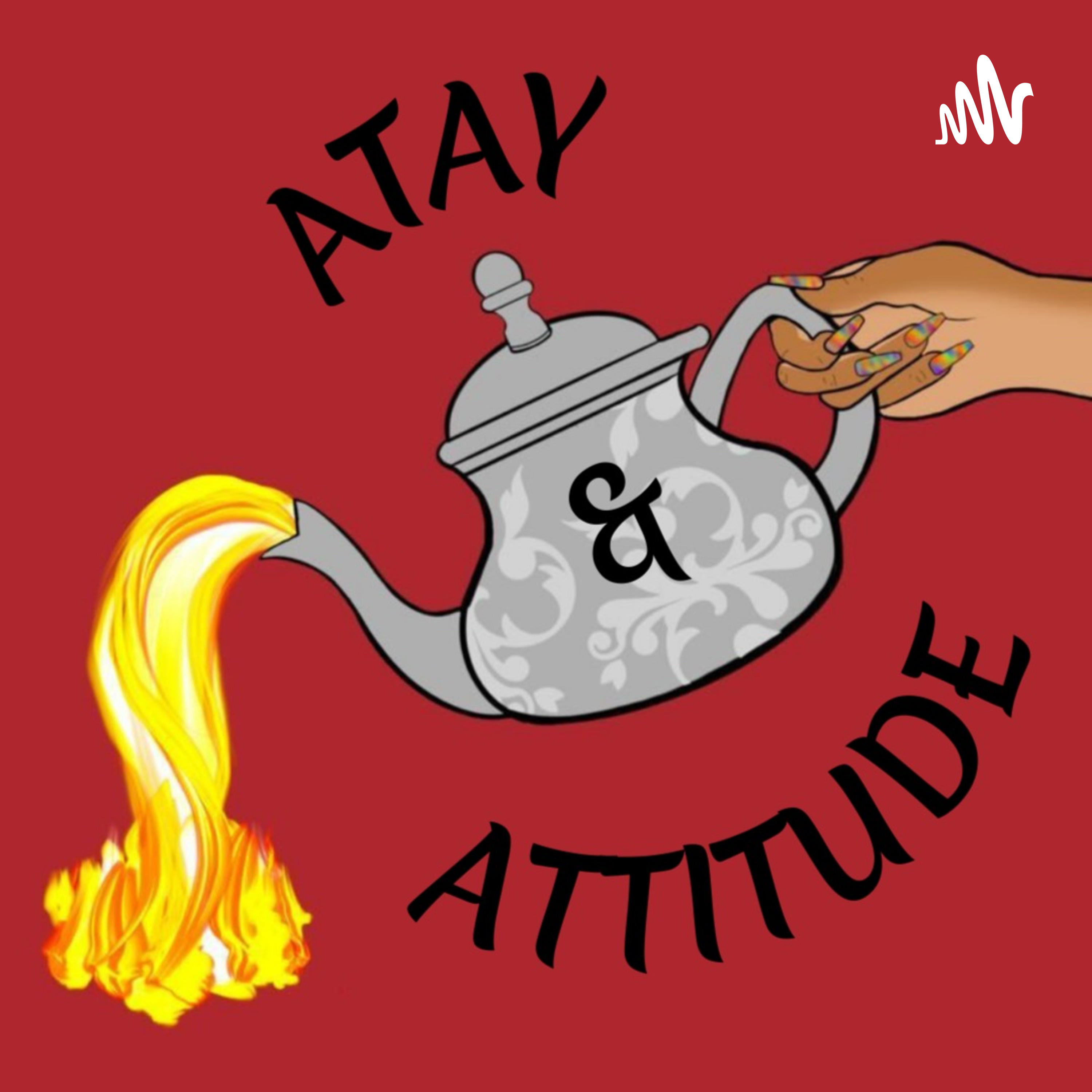 Atay and Attitude