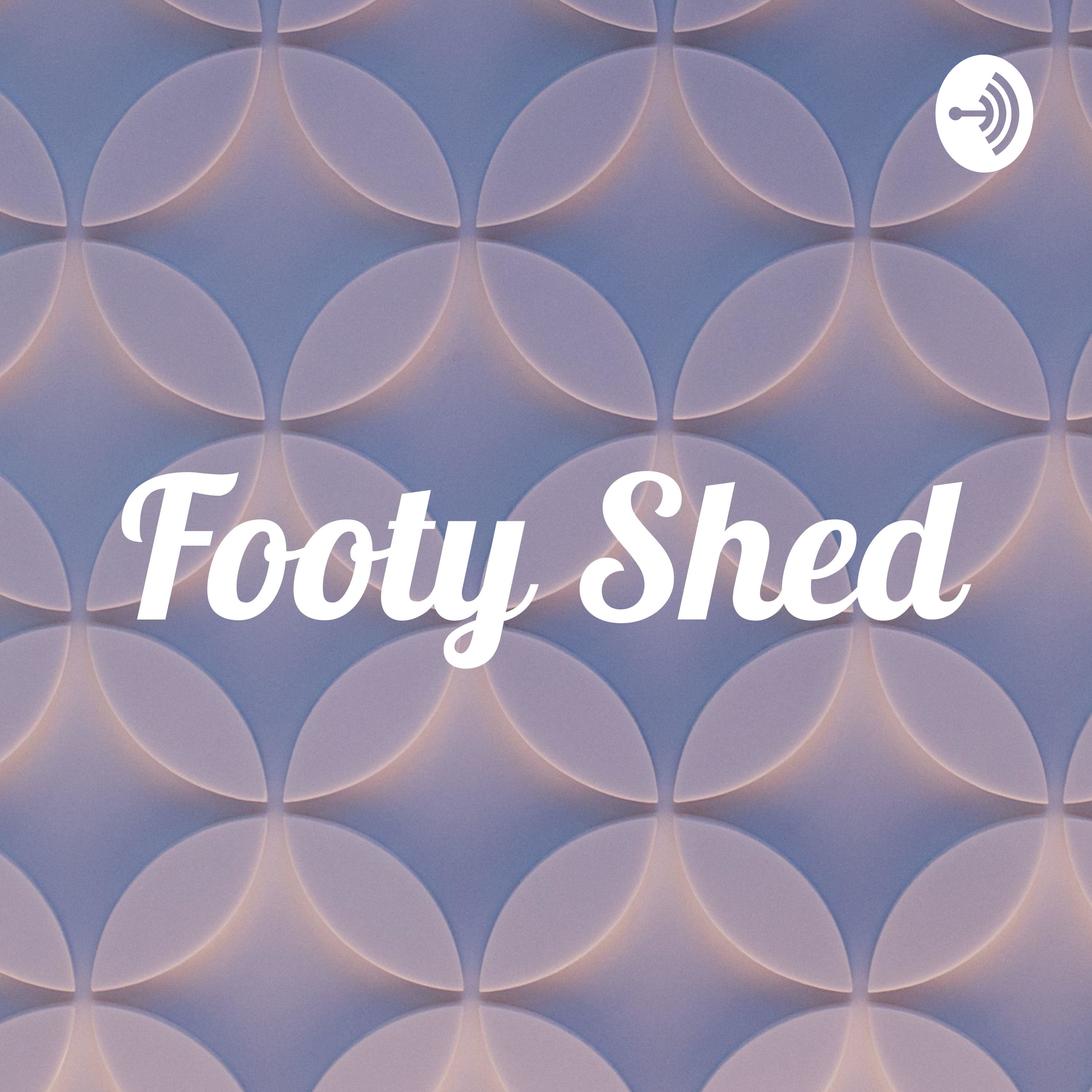 Footy Shed Podcast