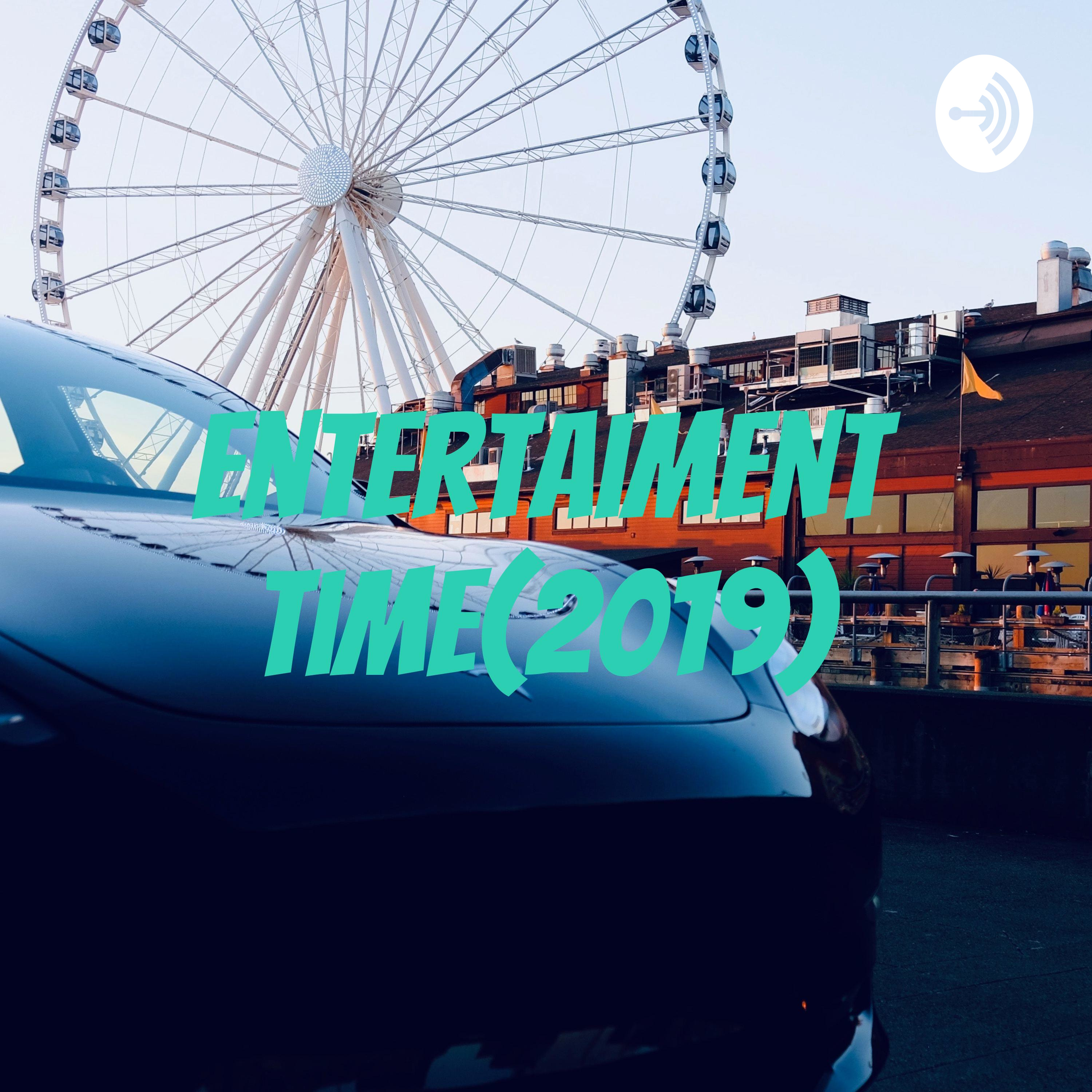 Entertaiment Time(2021)