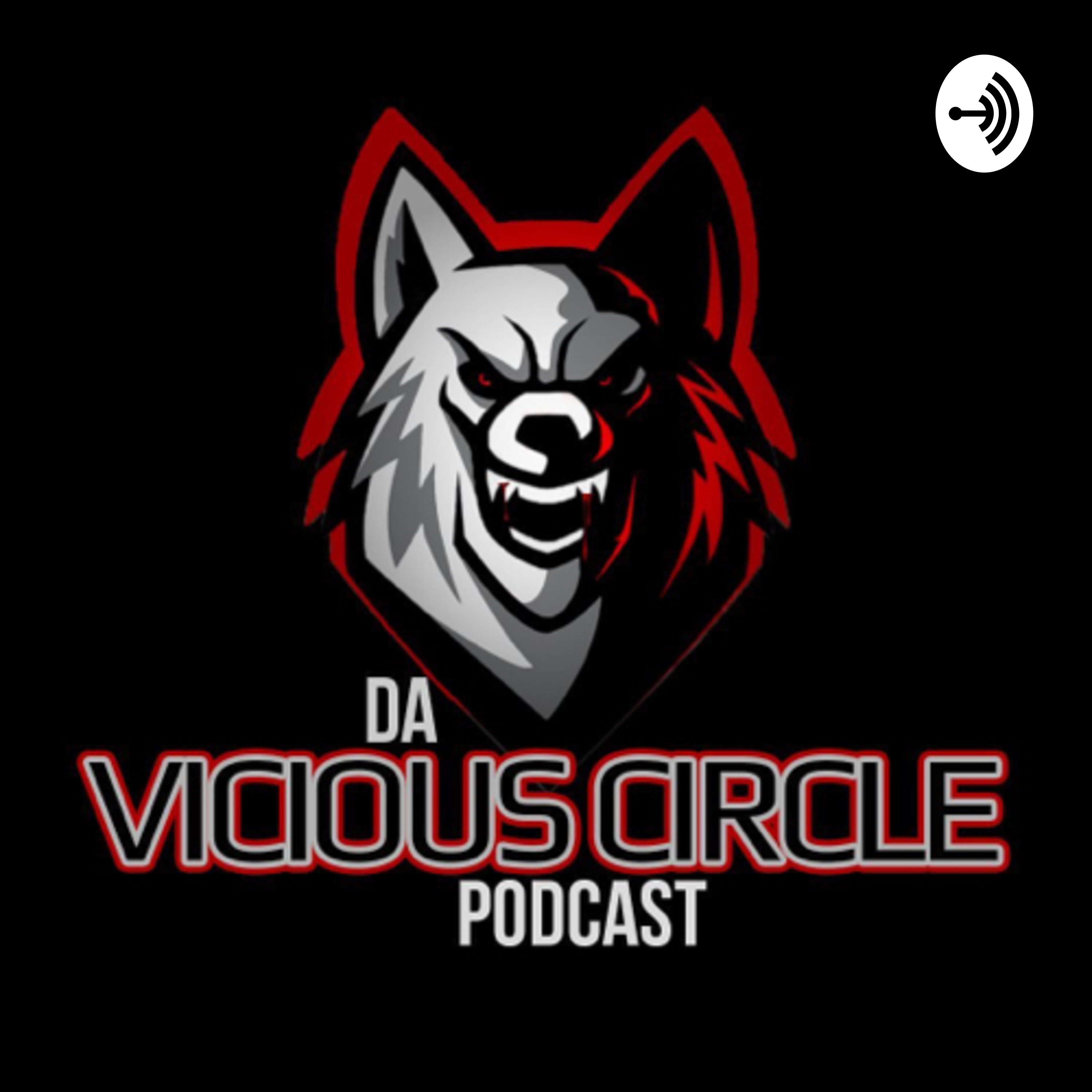 Da Vicious Circle podcast Da Vicious Circle podcast