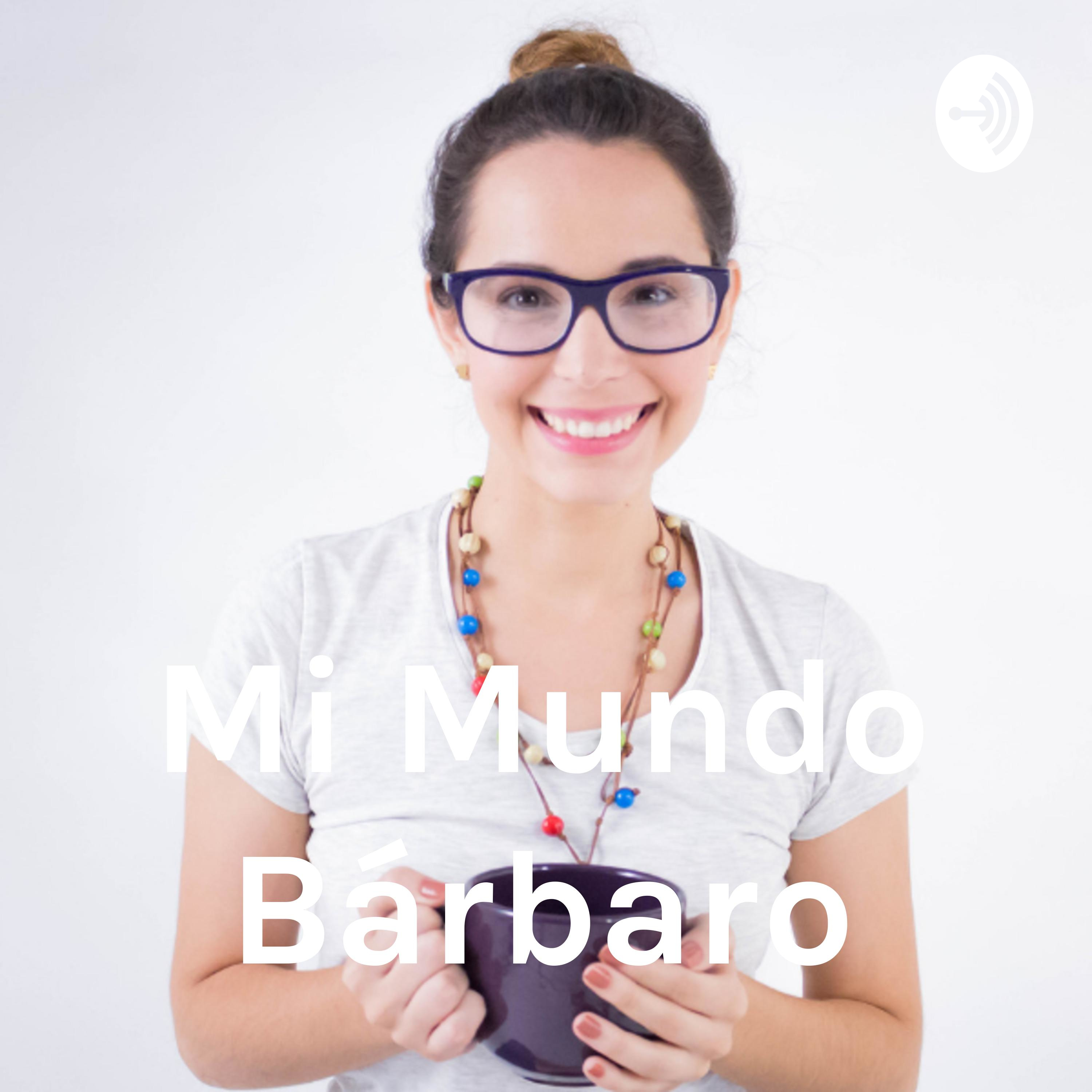 Mi Mundo Bárbaro