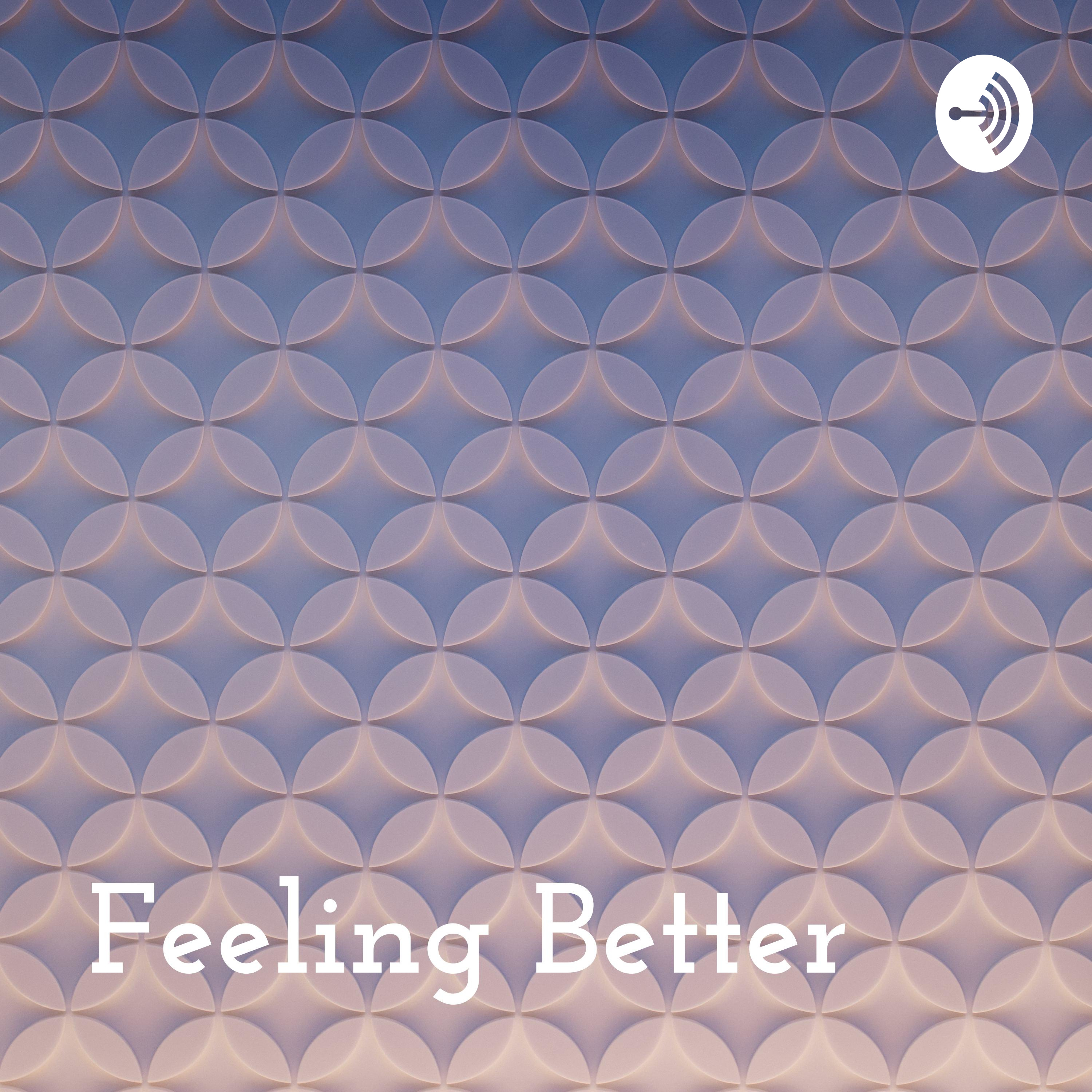 Feeling Better: Communication Self-Improvement