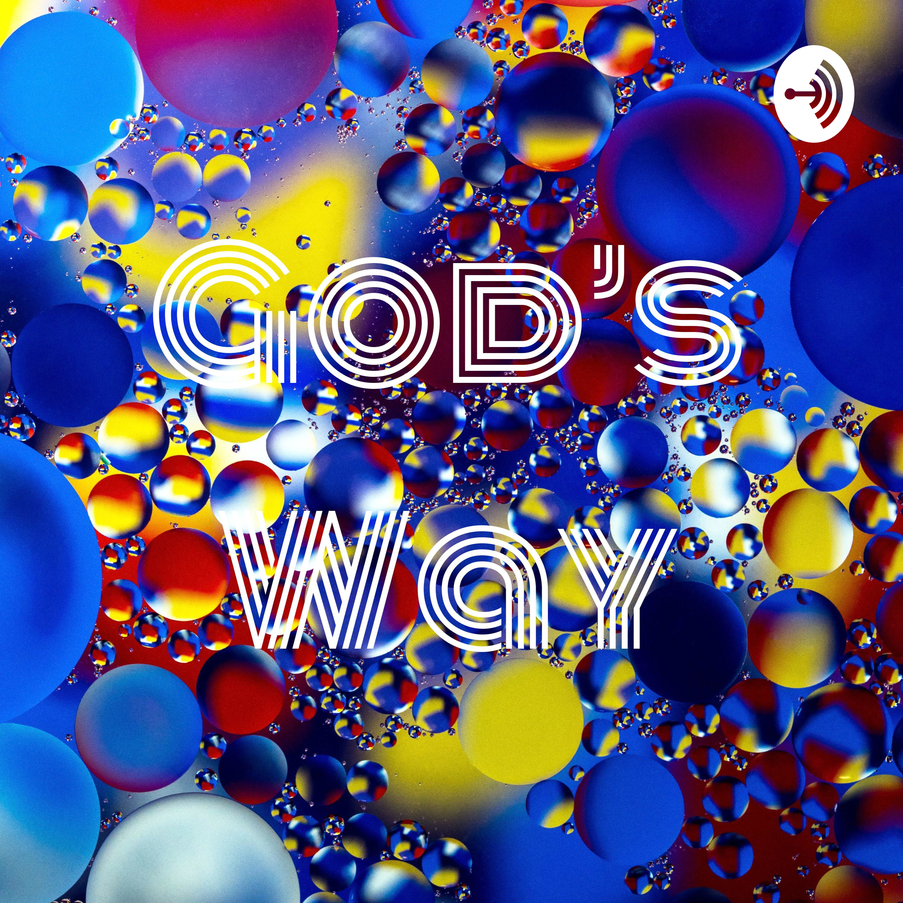 God’s Way