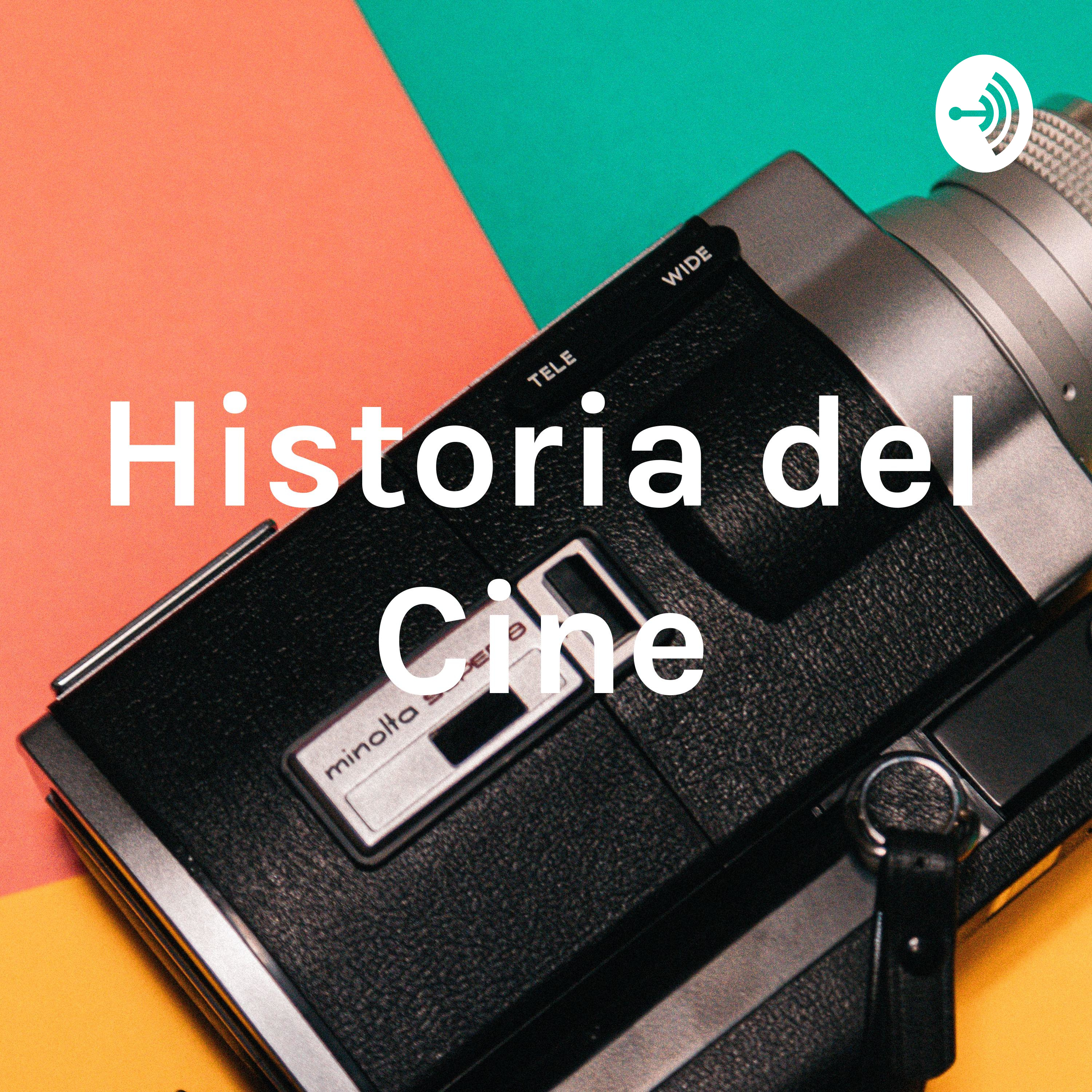 Historia del Cine