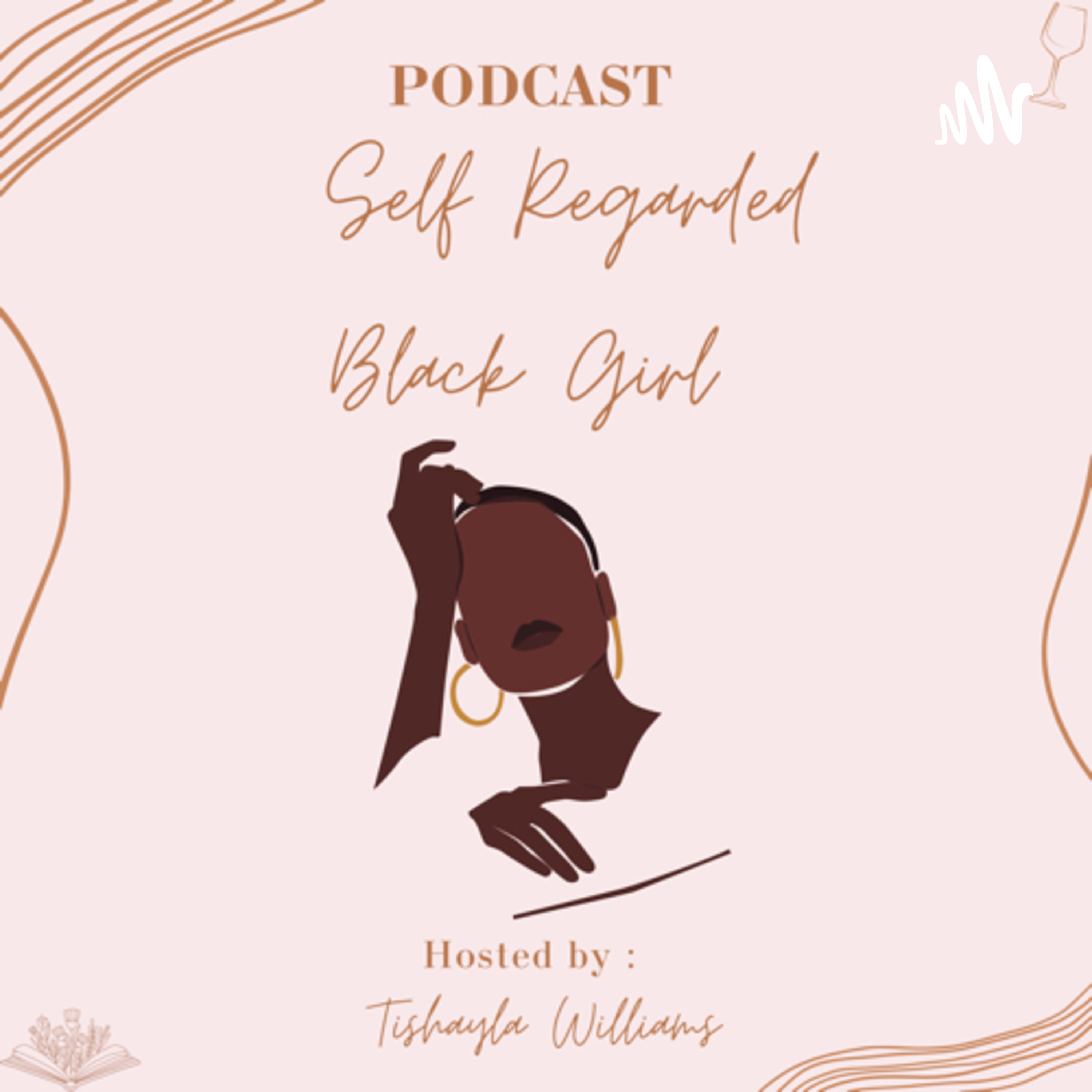 Self Regarded Black Girl podcast artwork
