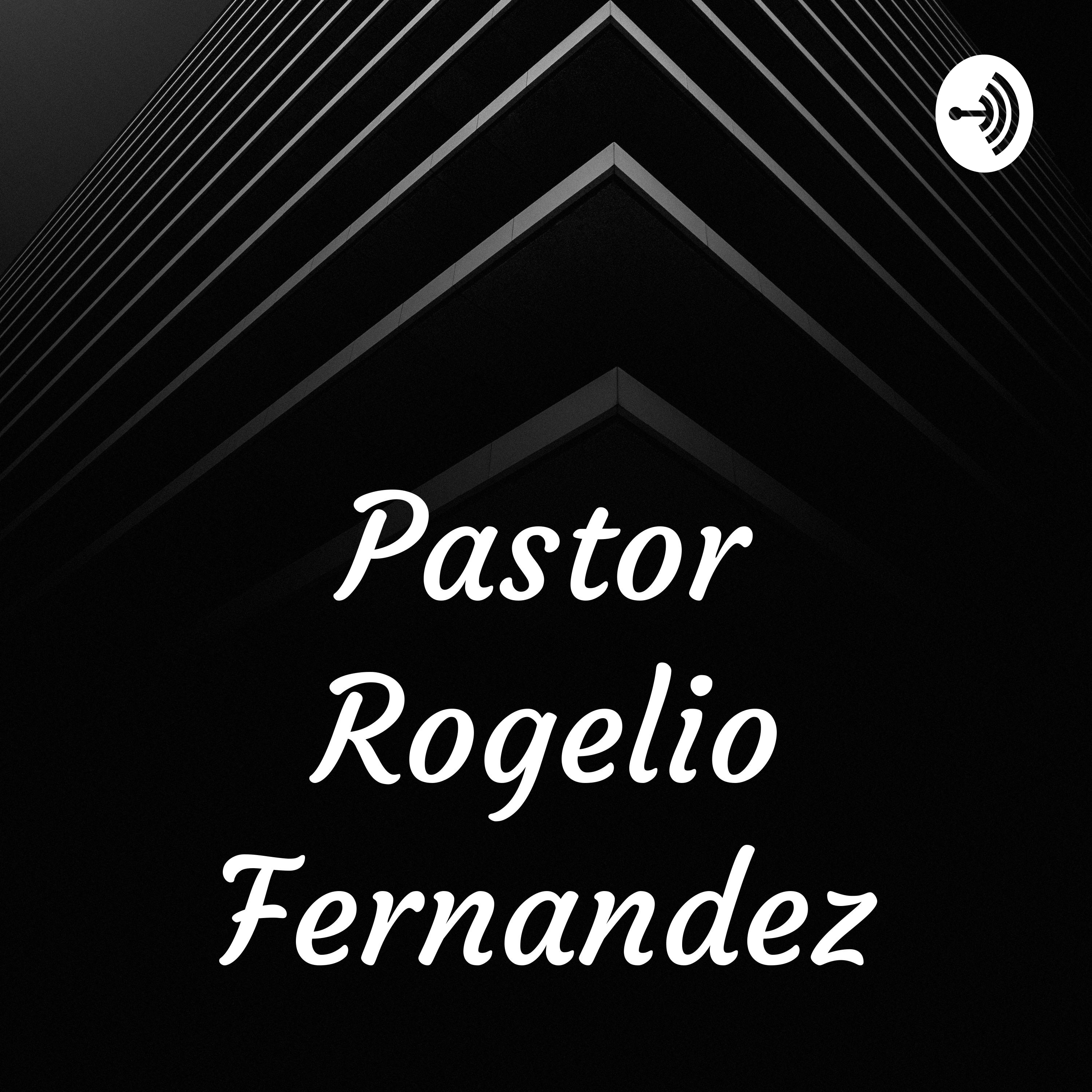 Pastor Rogelio Fernandez