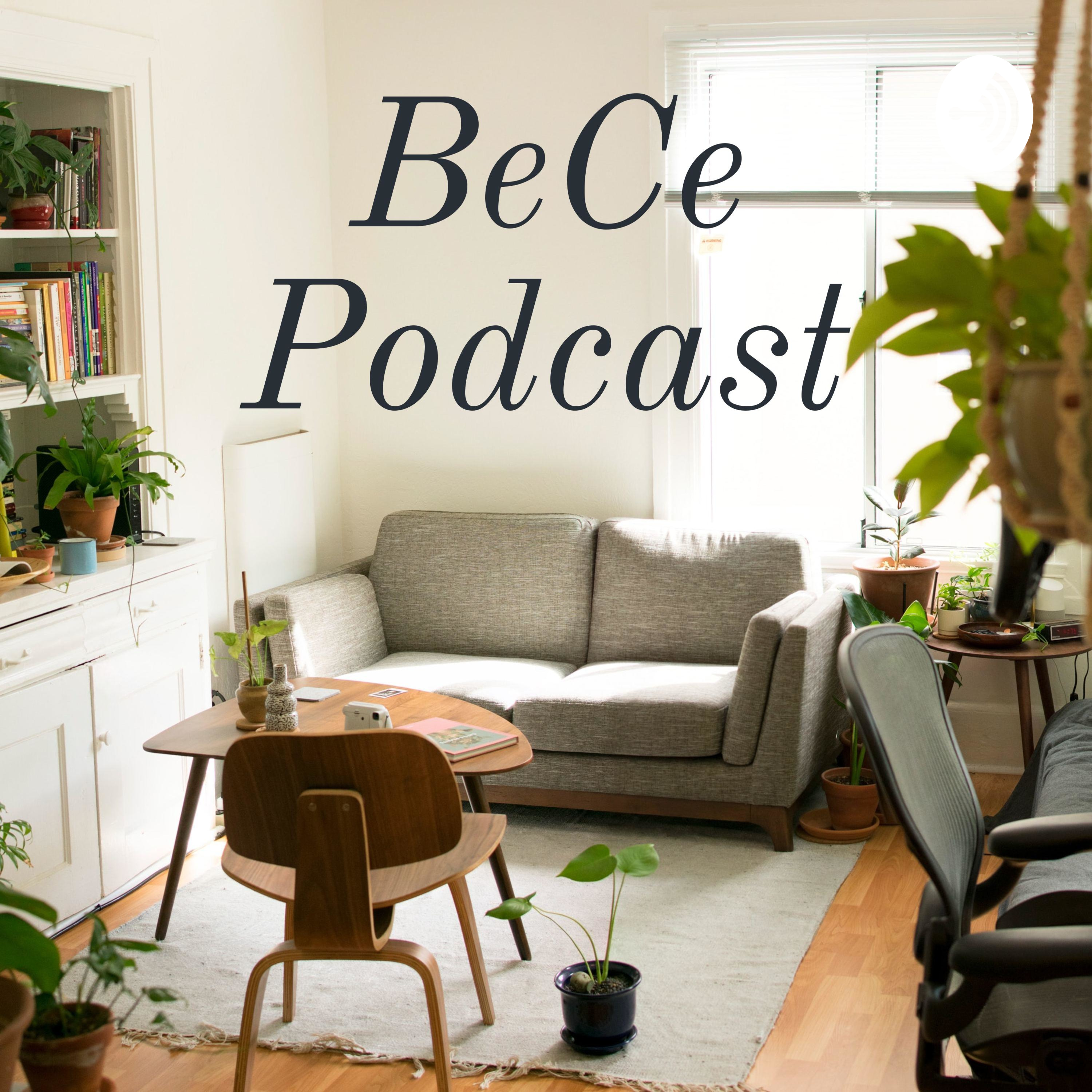 BeCe Podcast