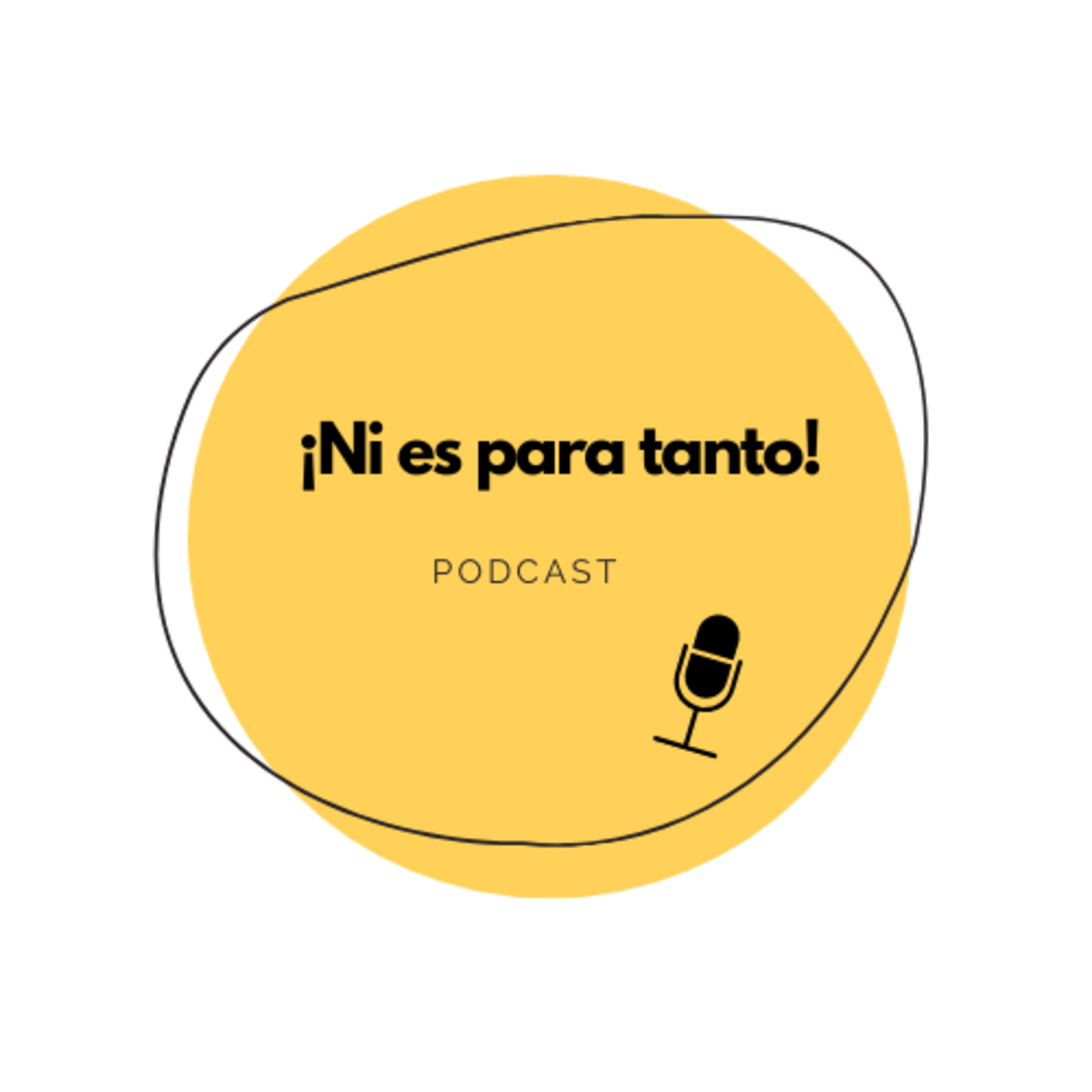 ¡Ni es para tanto!