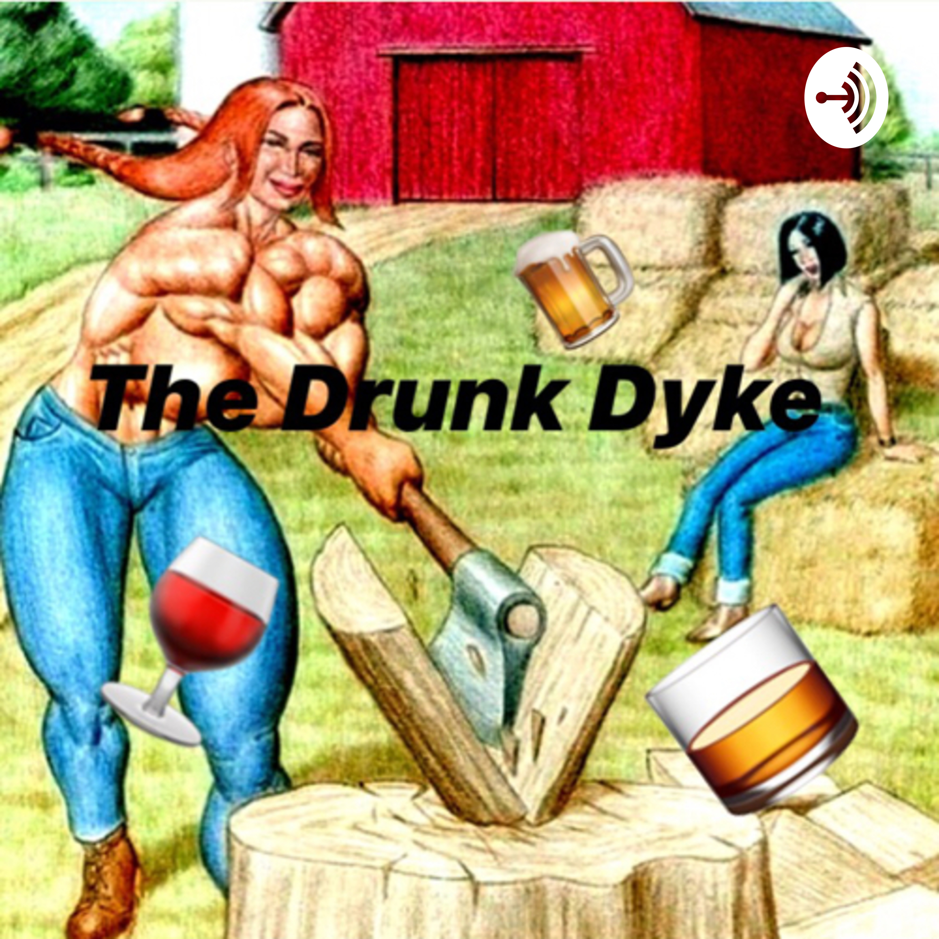 The Drunk Dyke podcast artwork
