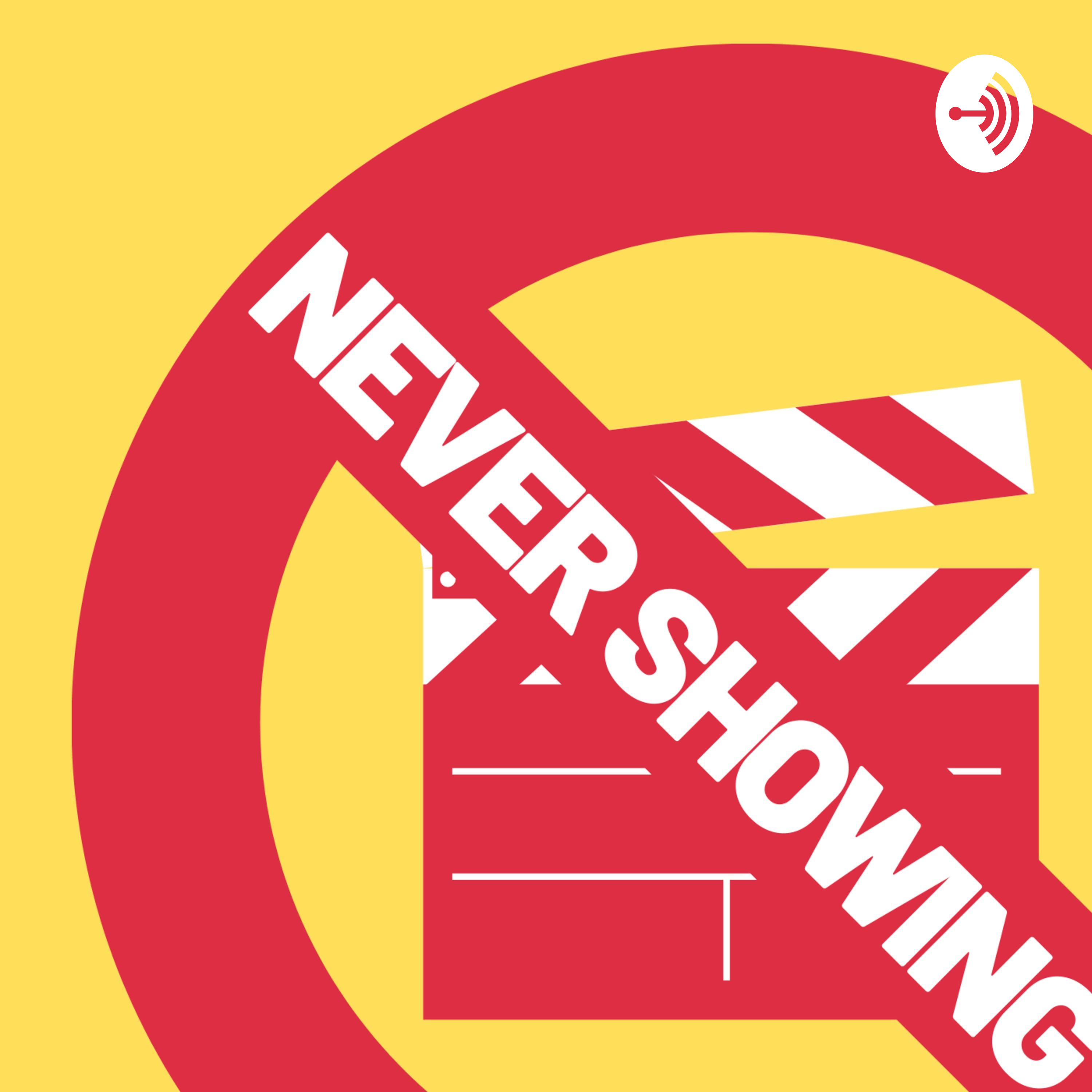 Never Showing