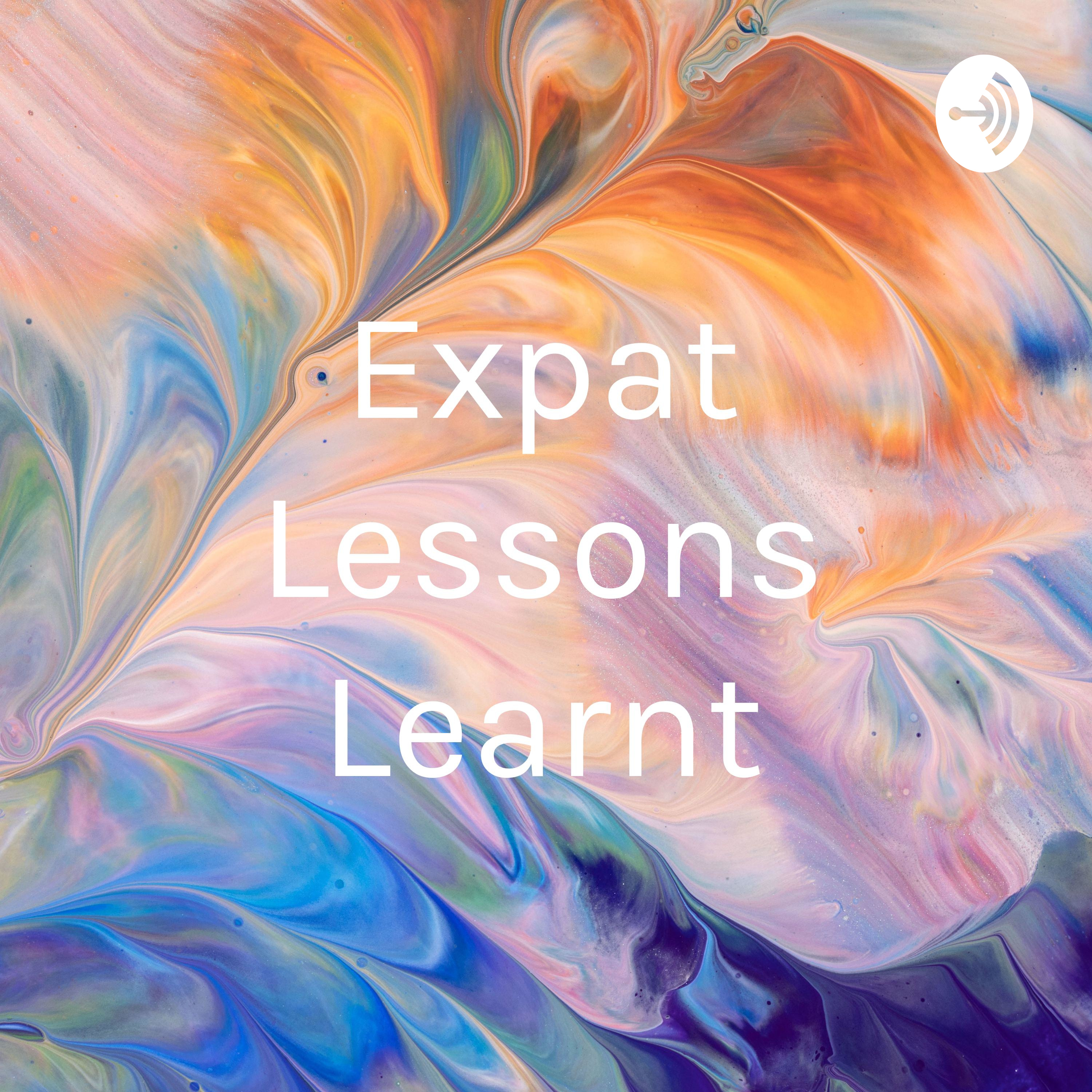 Logo of the podcast Expat Lessons Learnt Podcast Expat Lessons Learnt