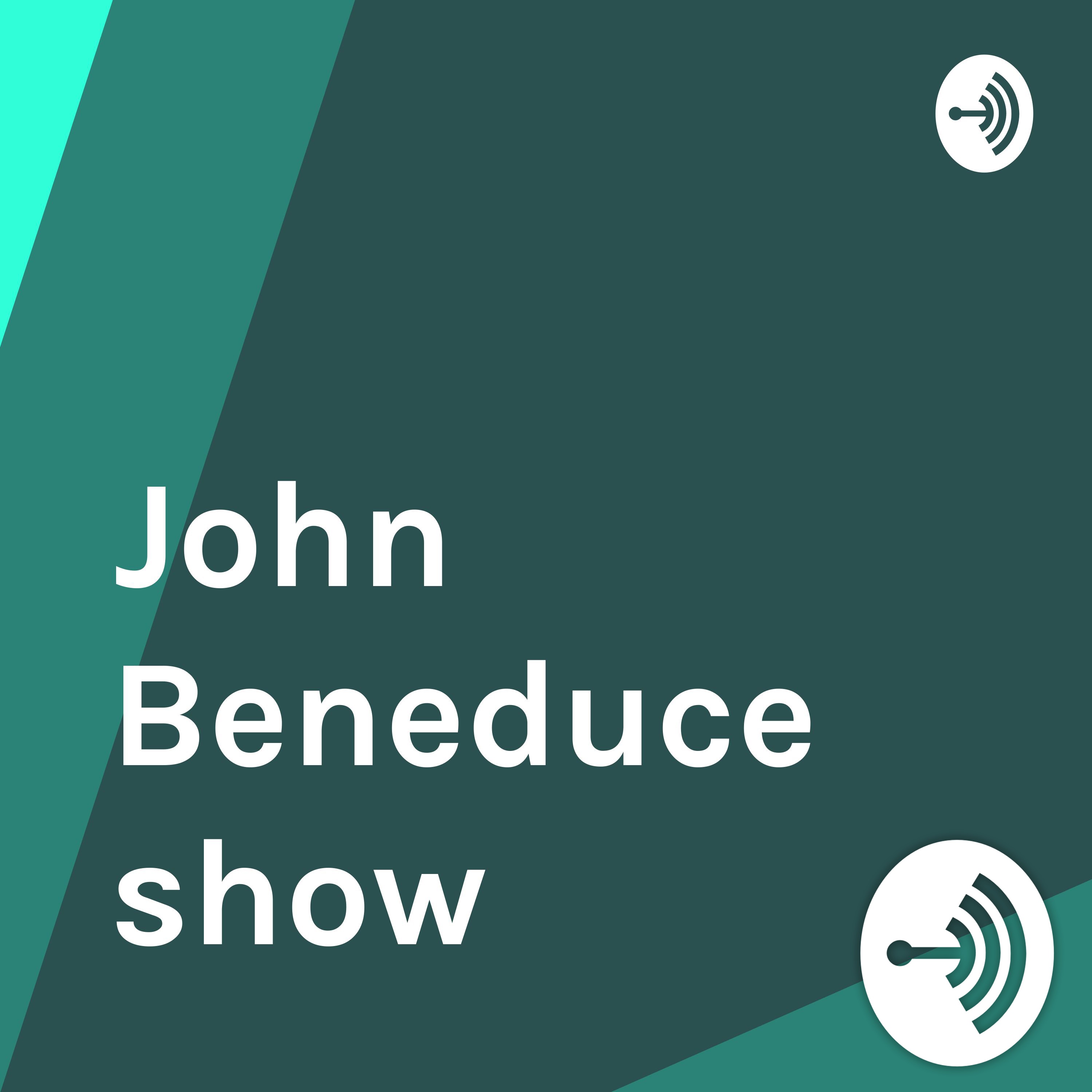 John Beneduce show