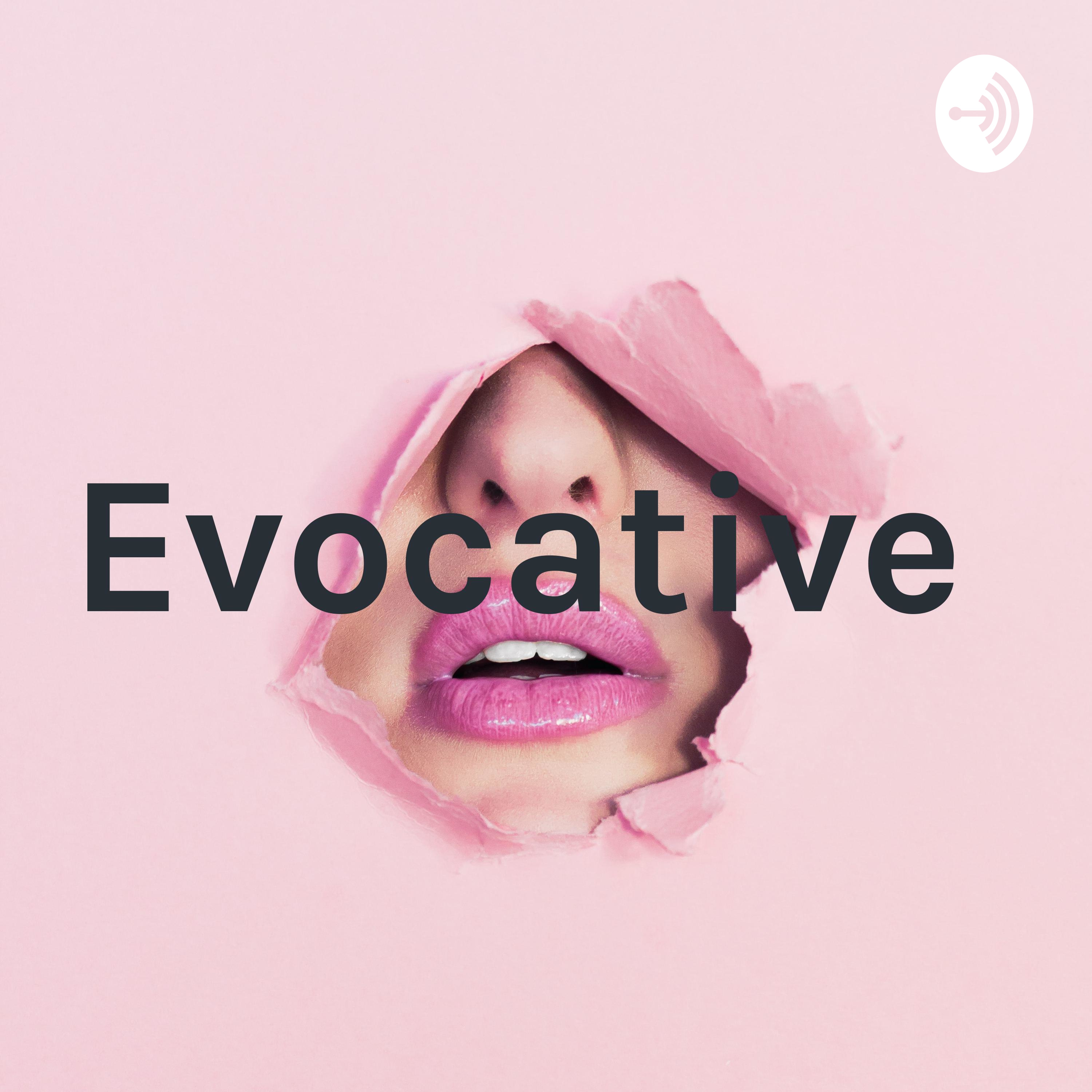 Evocative with Evelyn Martinez