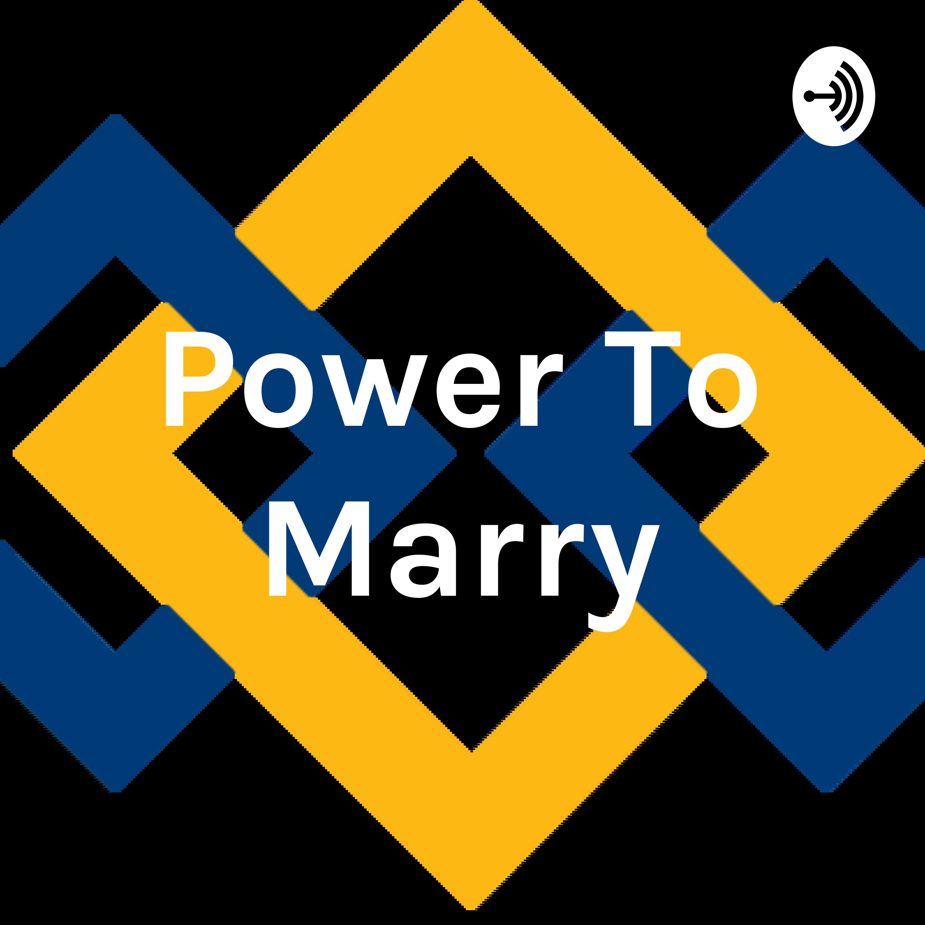 Power To Marry