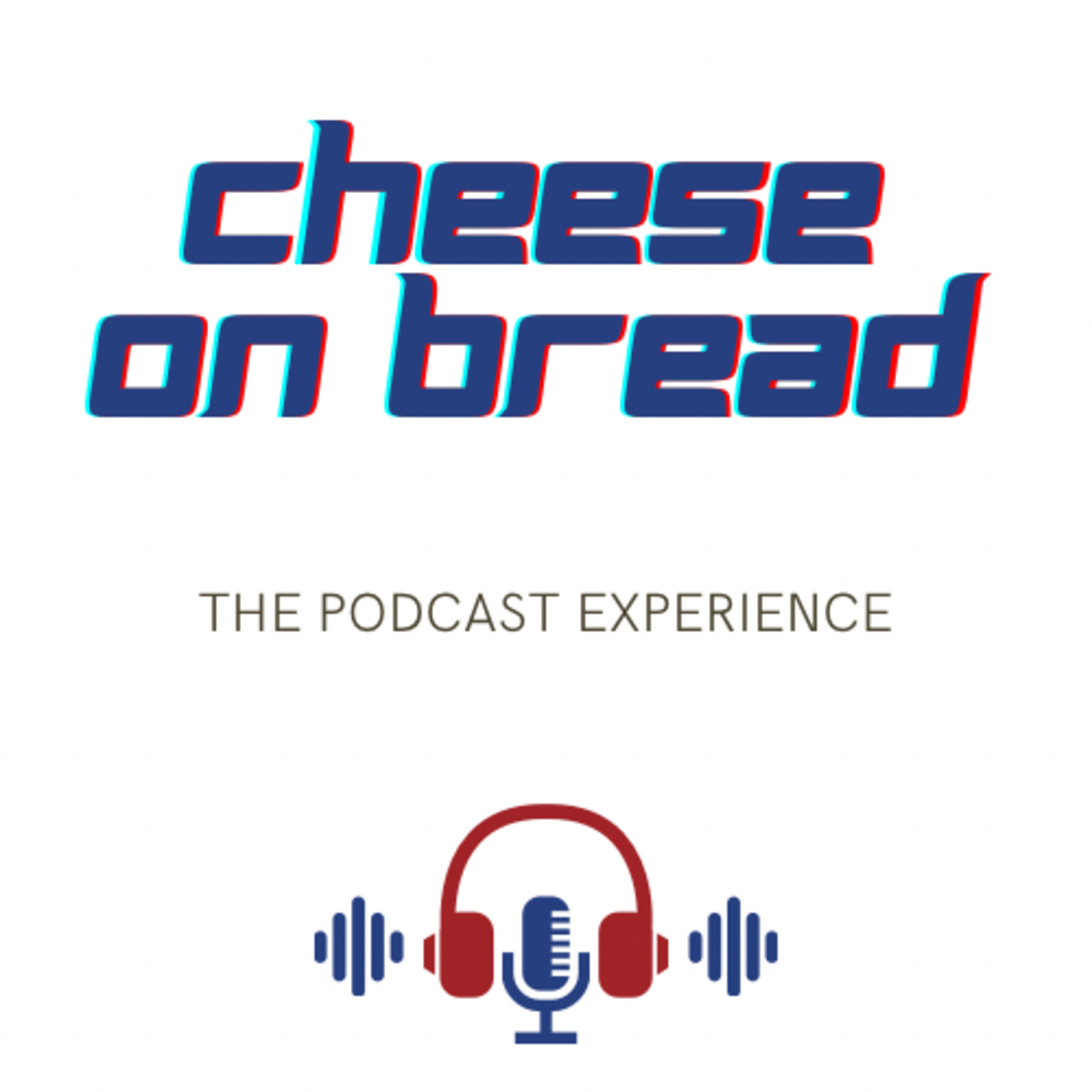 Cheese On Bread podcast artwork