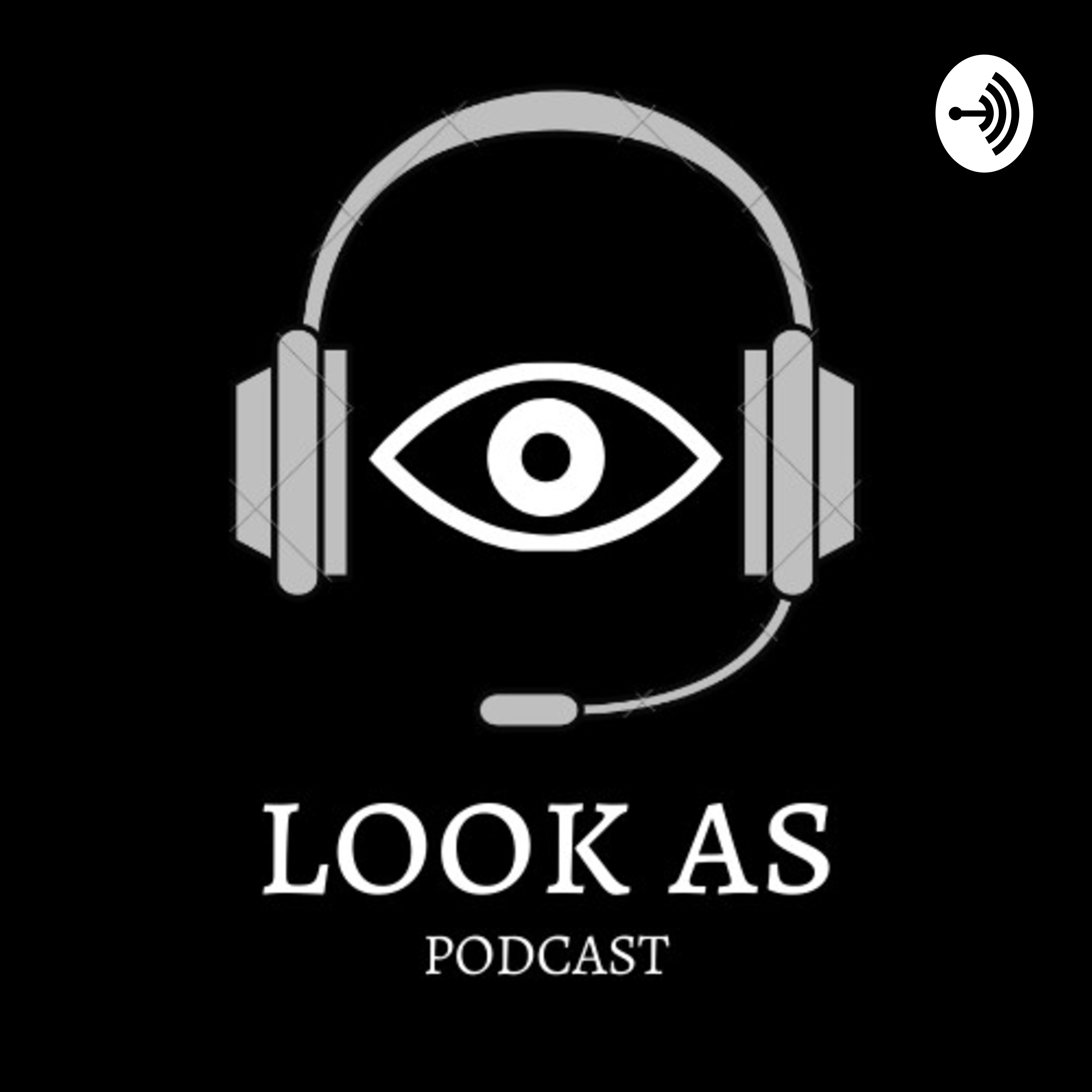 Look As Podcast